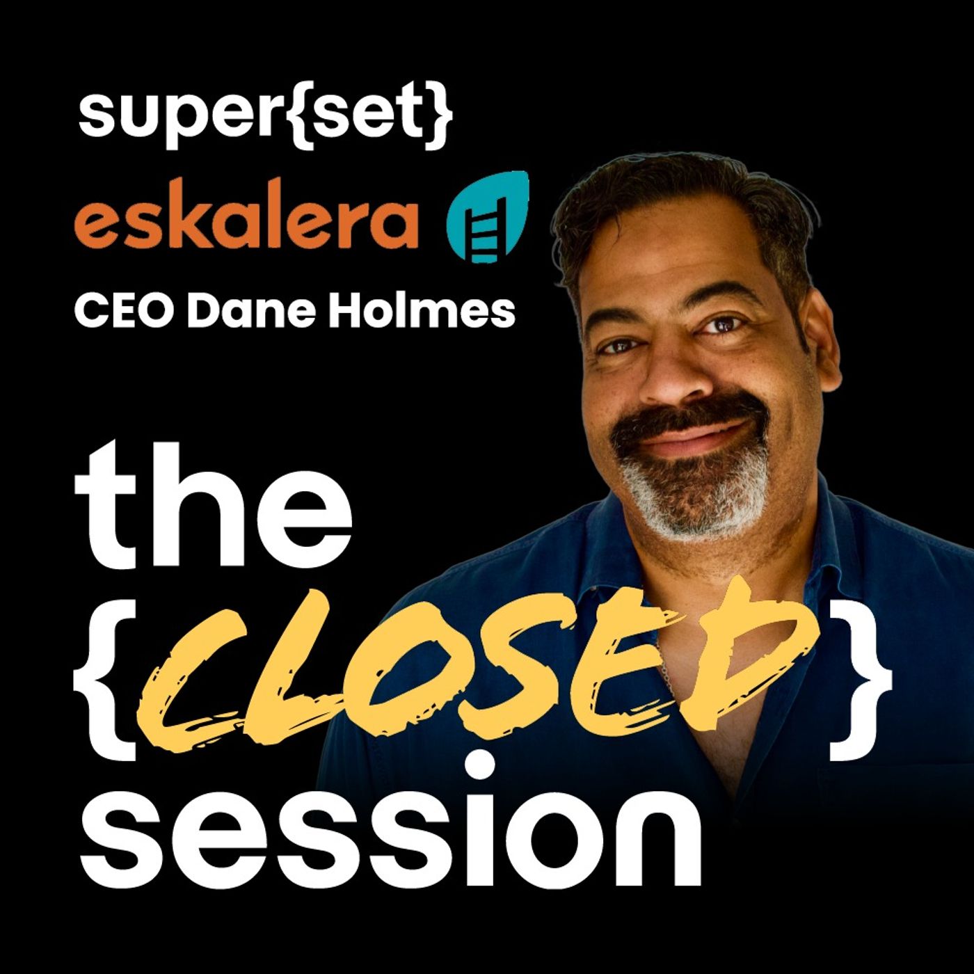The {Closed} Session