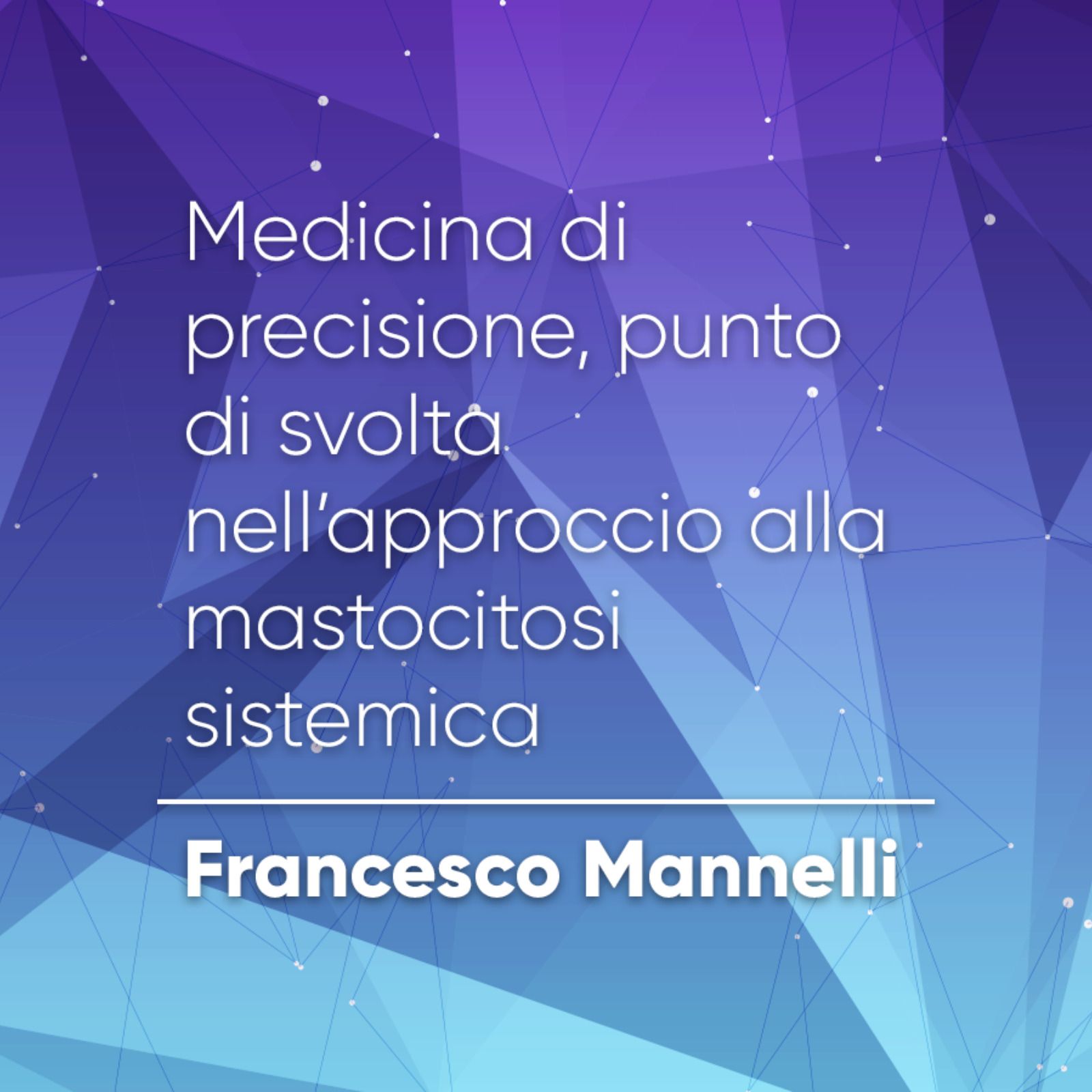 Medicina di precisione, punto di svolta nell’approccio alla mastocitosi sistemica Medicina di precisione, punto di svolta nell’approccio alla mastocitosi sistemica