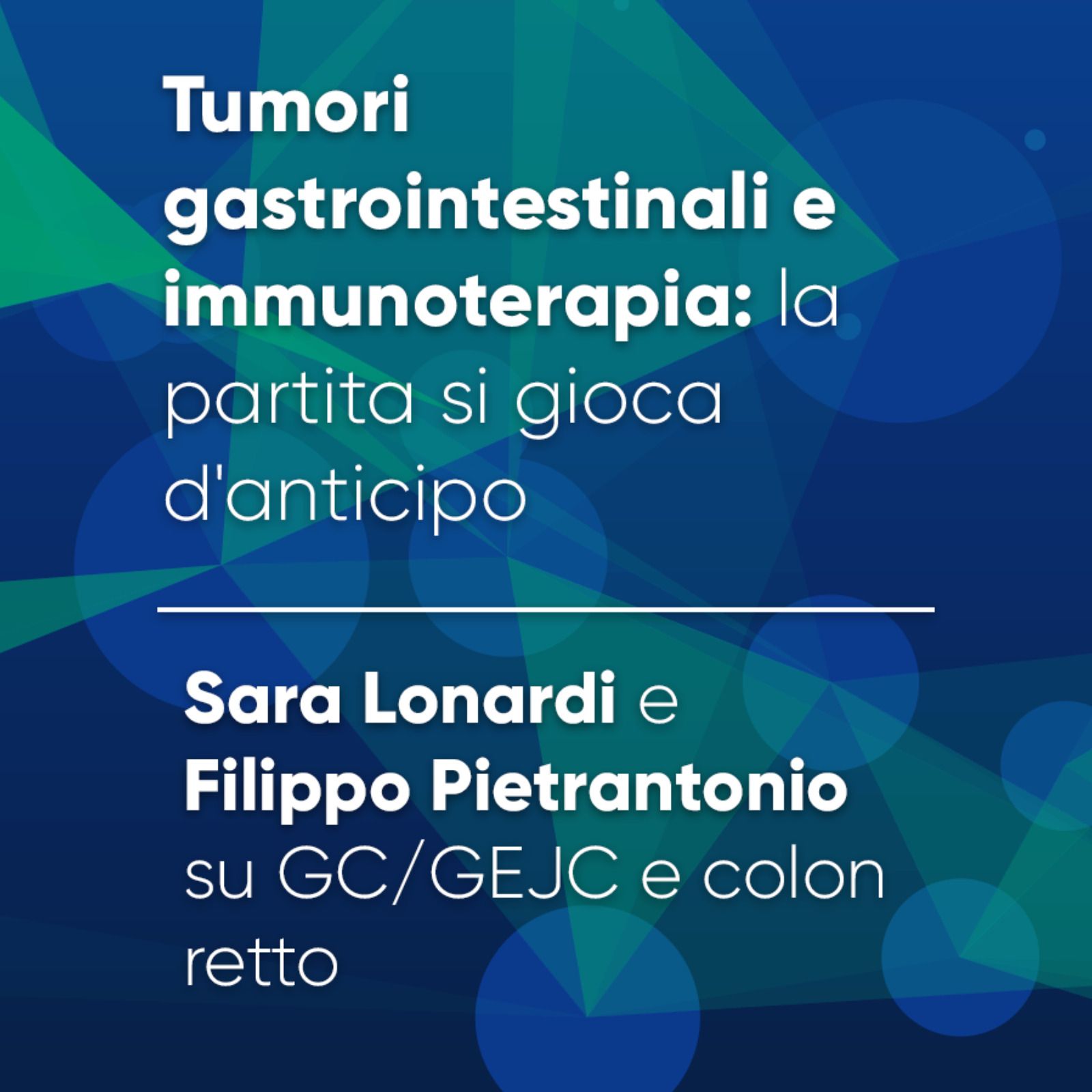 Tumori gastrointestinali e immunoterapia: la partita si gioca d’anticipo