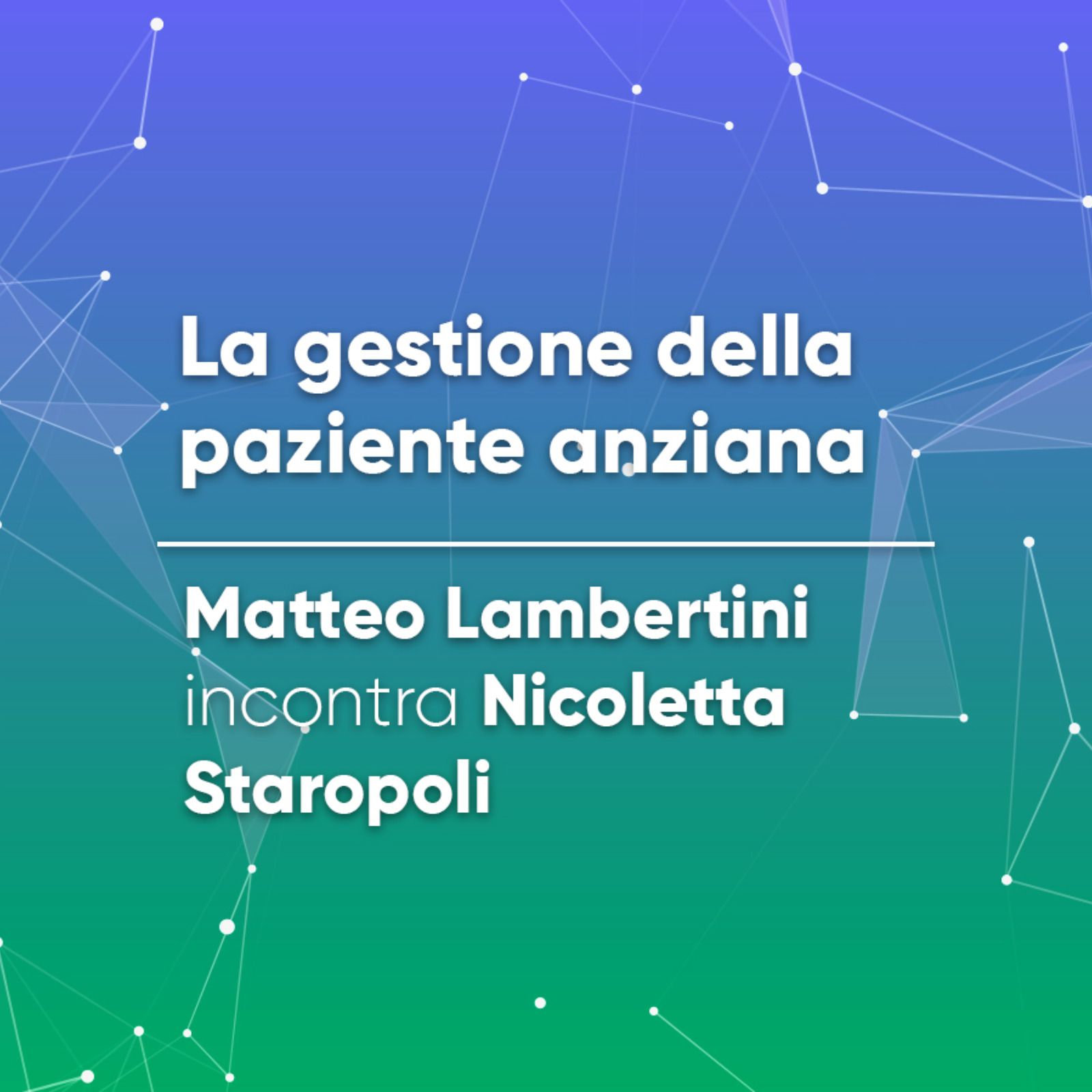 La gestione della paziente anziana