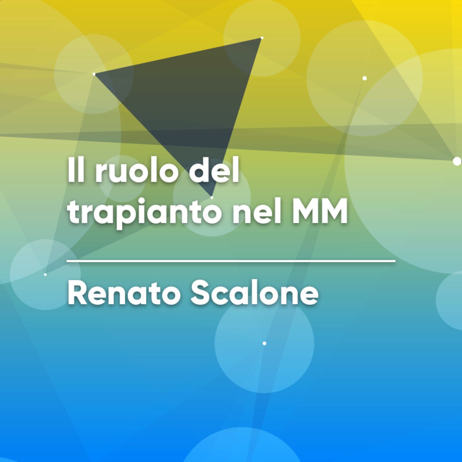 Il ruolo del trapianto nel MM Il ruolo del trapianto nel MM
