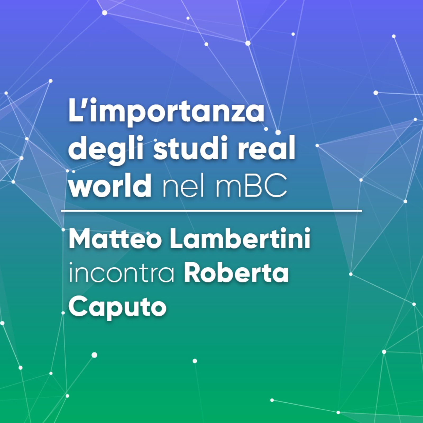 L’importanza degli studi real world nel mBC