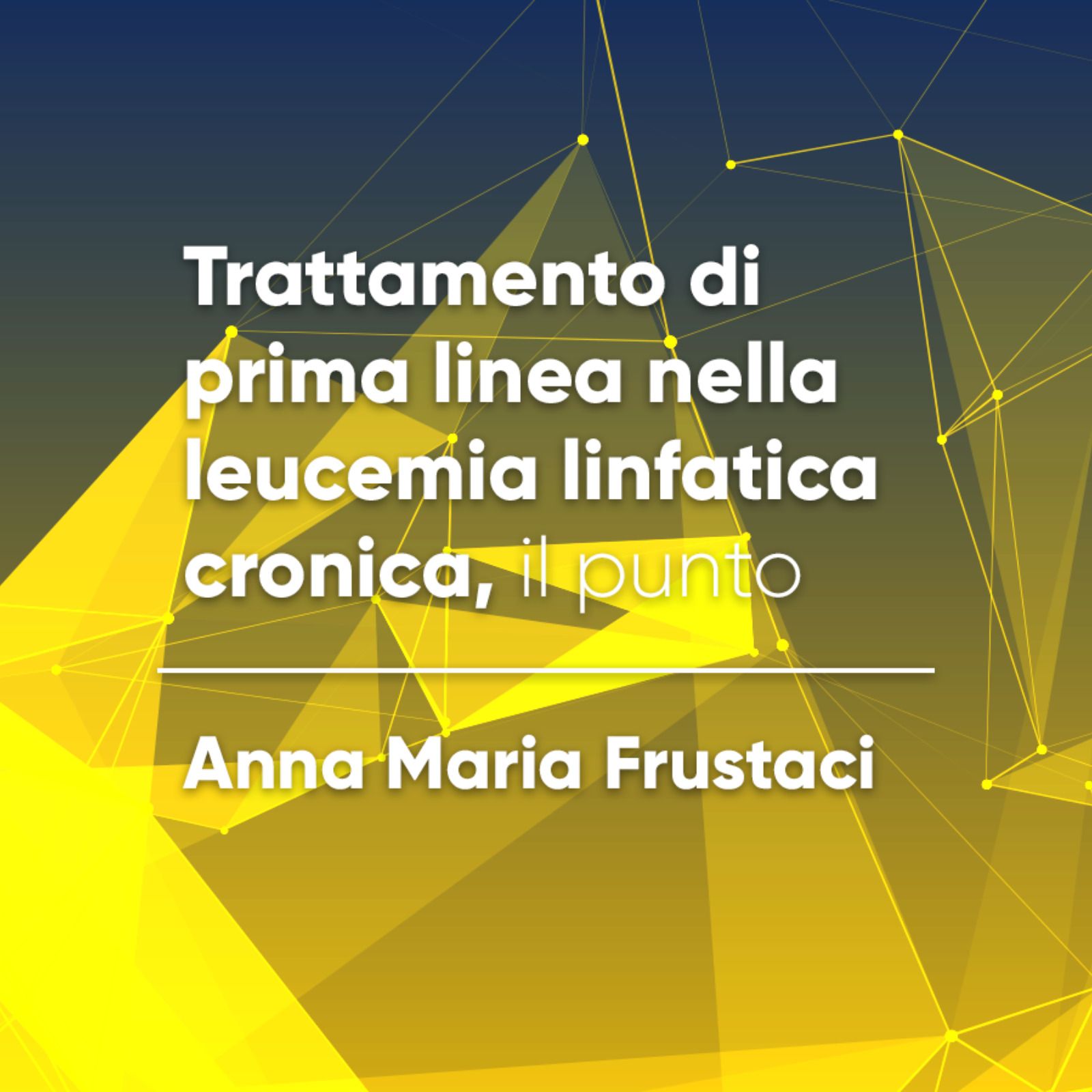 Trattamento di prima linea nella leucemia linfatica cronica, il punto Trattamento di prima linea nella leucemia linfatica cronica, il punto
