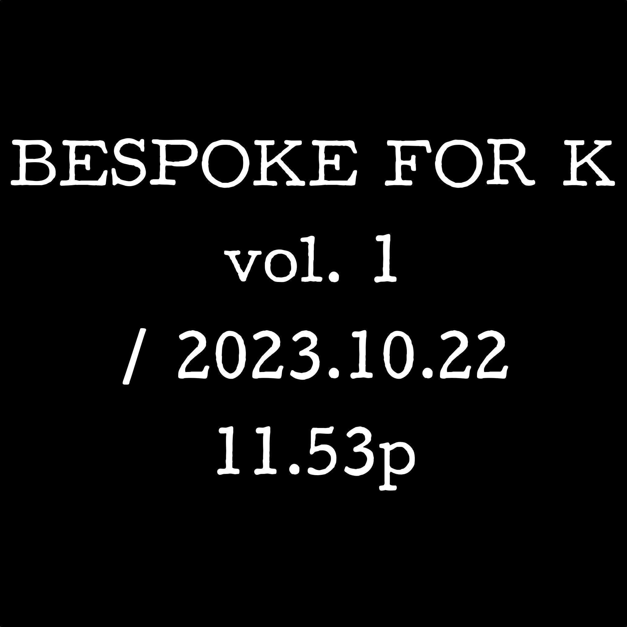 BFK vol. 7 / 2023.10.22 11.53p