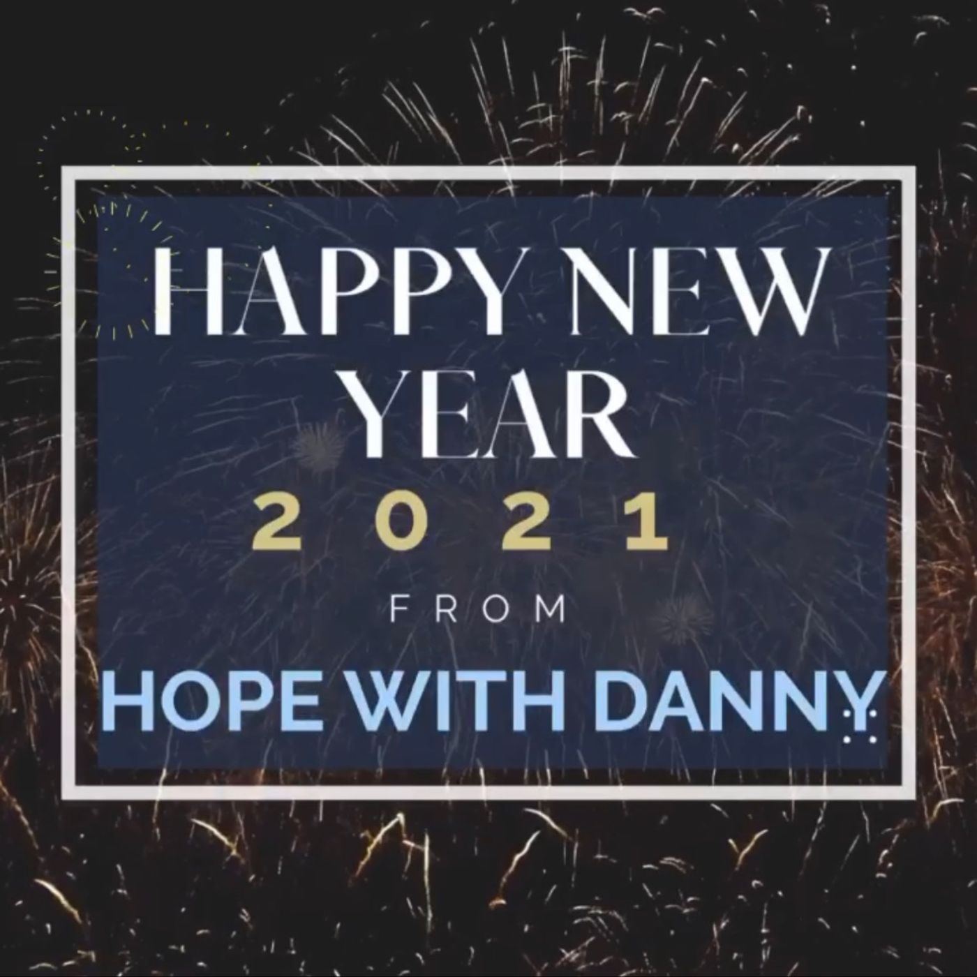 HOPE JOURNEY (2021) - Starring Our Host Danny Daniel