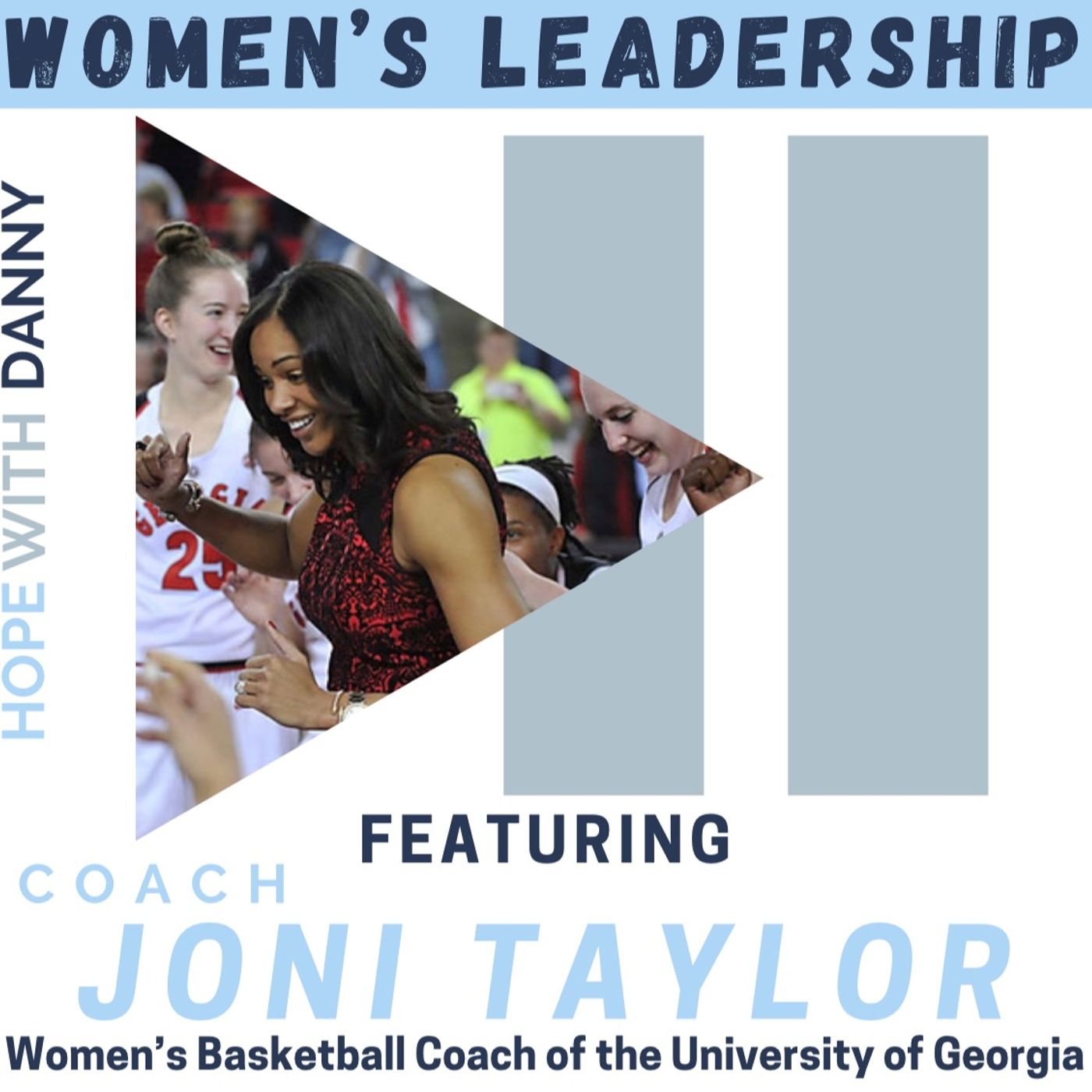 Women's Leadership - Featuring: Coach Joni Taylor