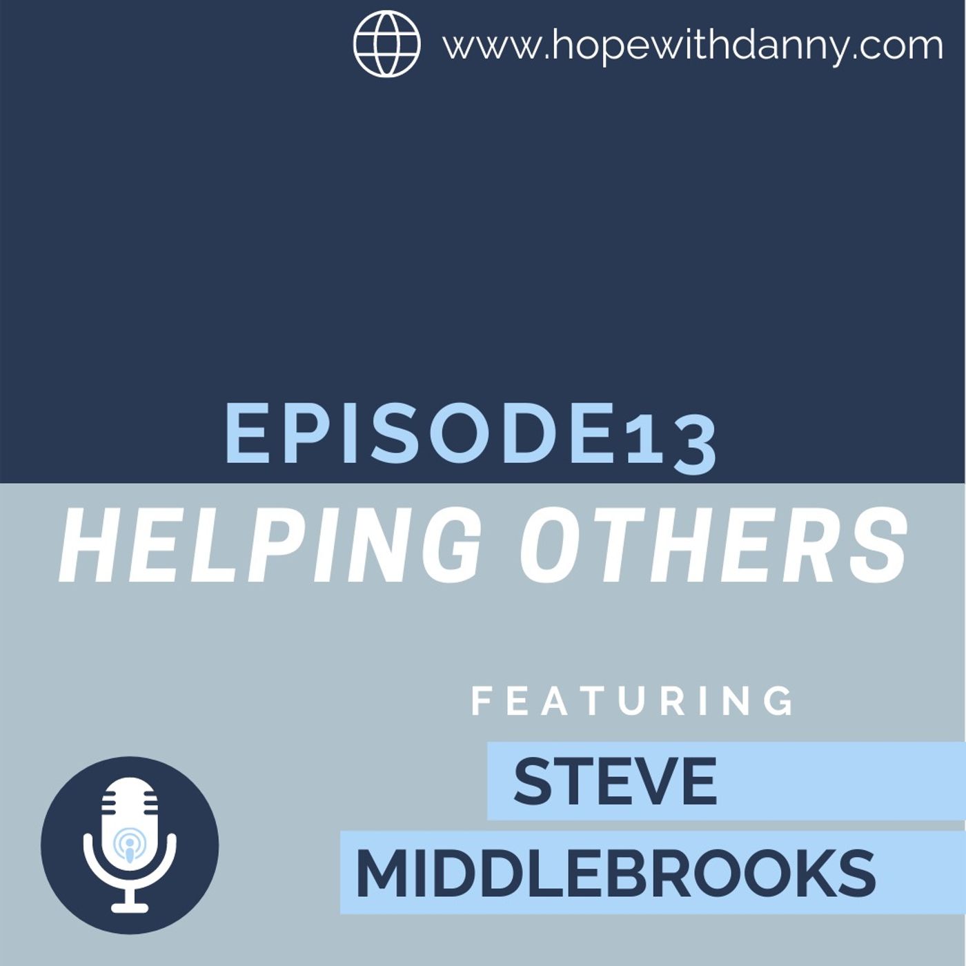 Helping Others: Featuring Steve Middlebrooks