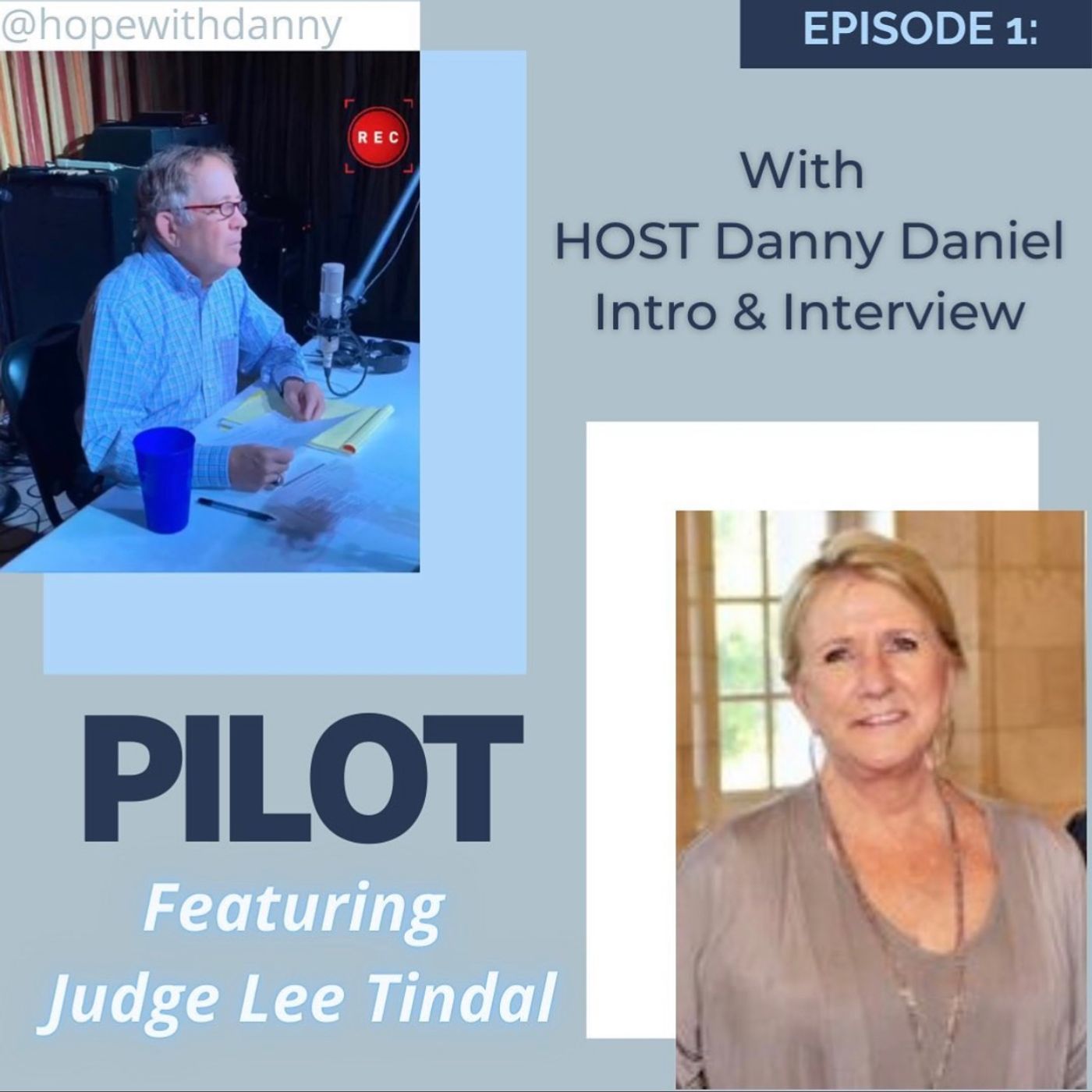 Pilot: Featuring Host Danny Daniel & Special Guest Judge Lee Tindal