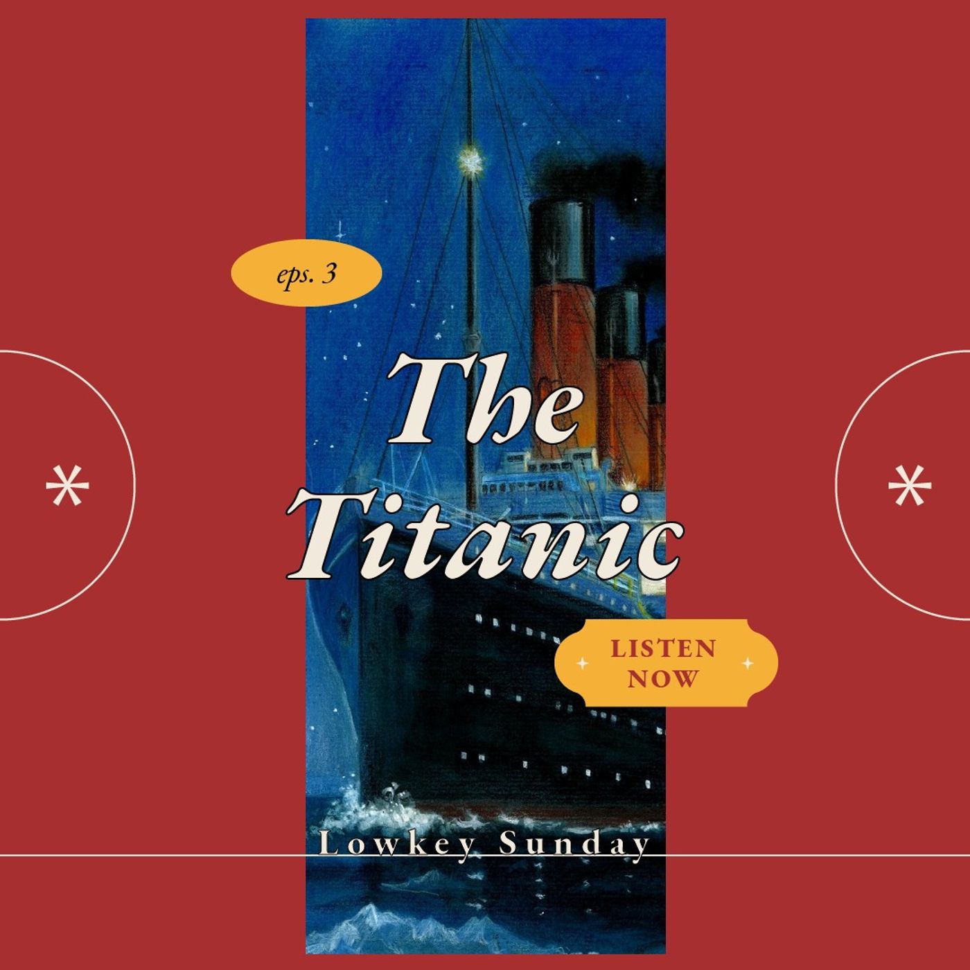 The Titanic