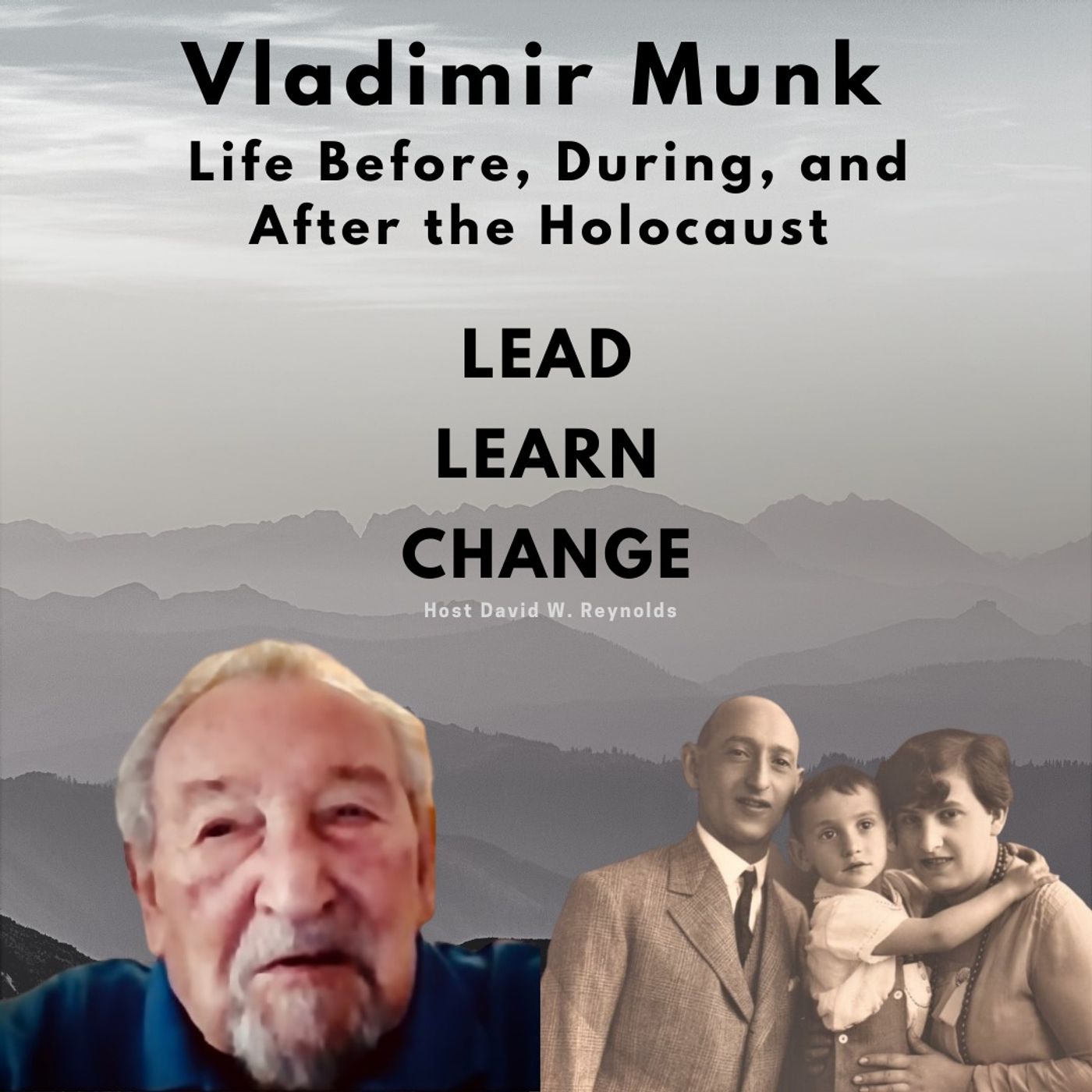Vladimir Munk - Life Before, During, and After the Holocaust