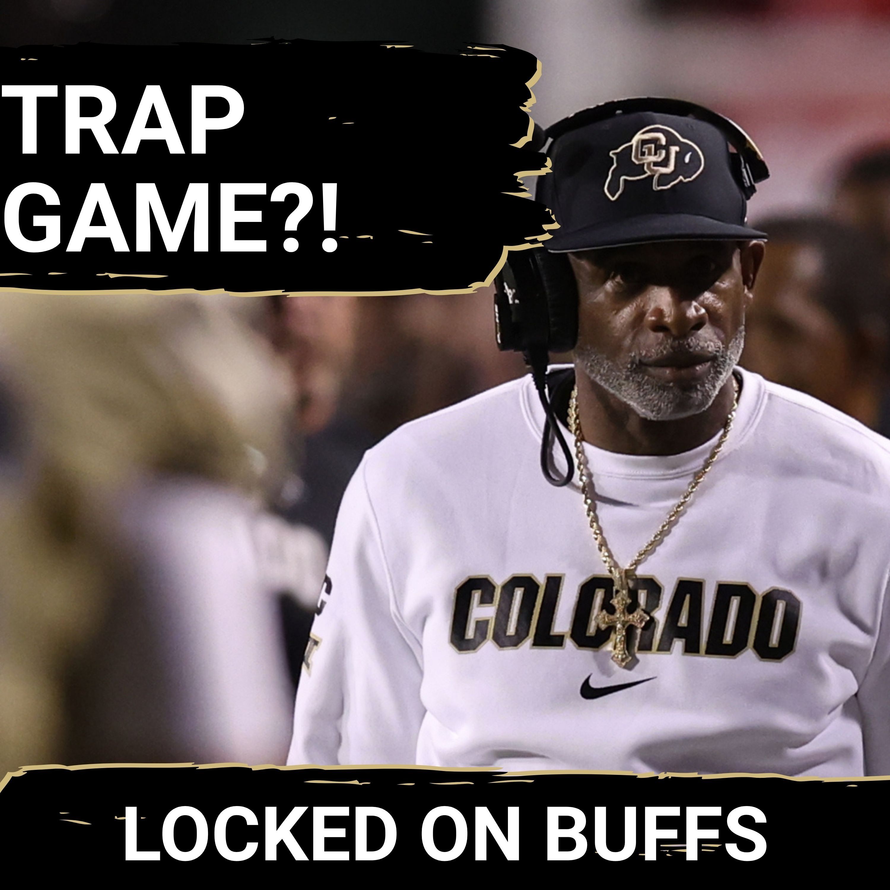 UH-OH: Colorado Has a HUGE Trap Game Early in the Season episode artwork