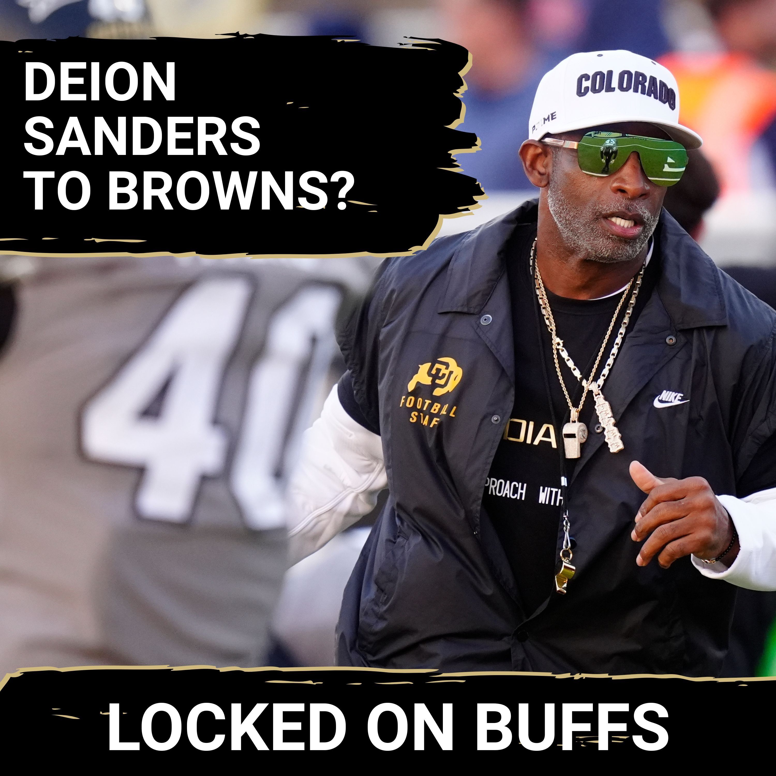 LIES: Deion Sanders LEAVING Colorado As Head Coach of Cleveland Browns,  Shedeur in NFL is FALSE!