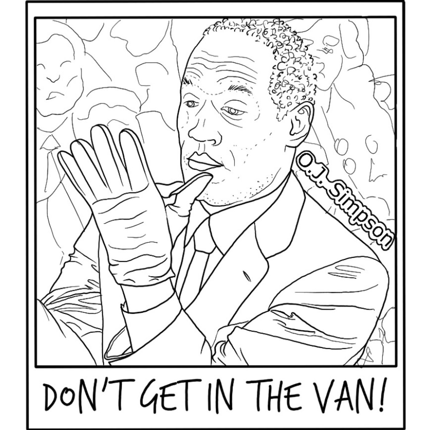 Don\'t Get in the Van!