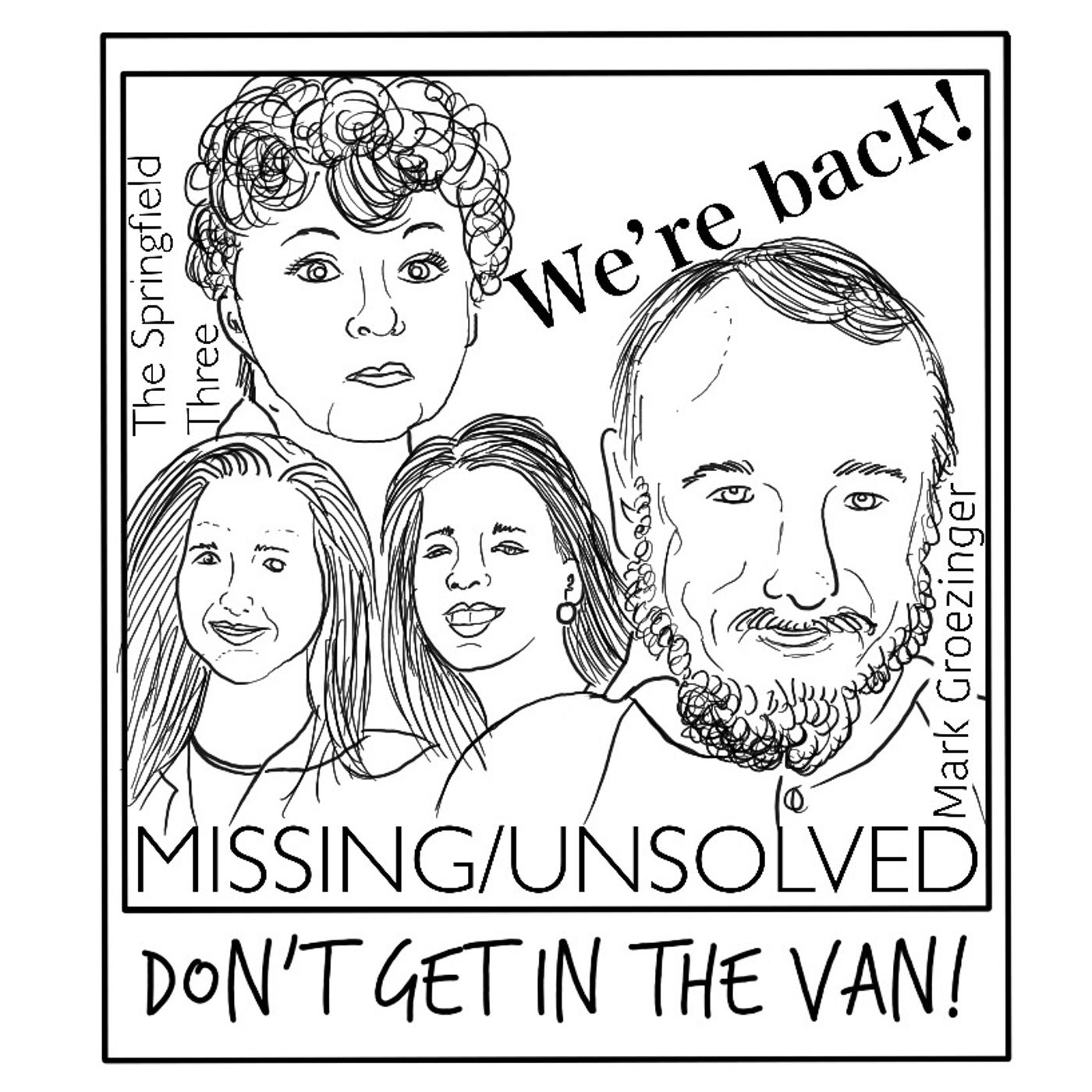 Don\'t Get in the Van!