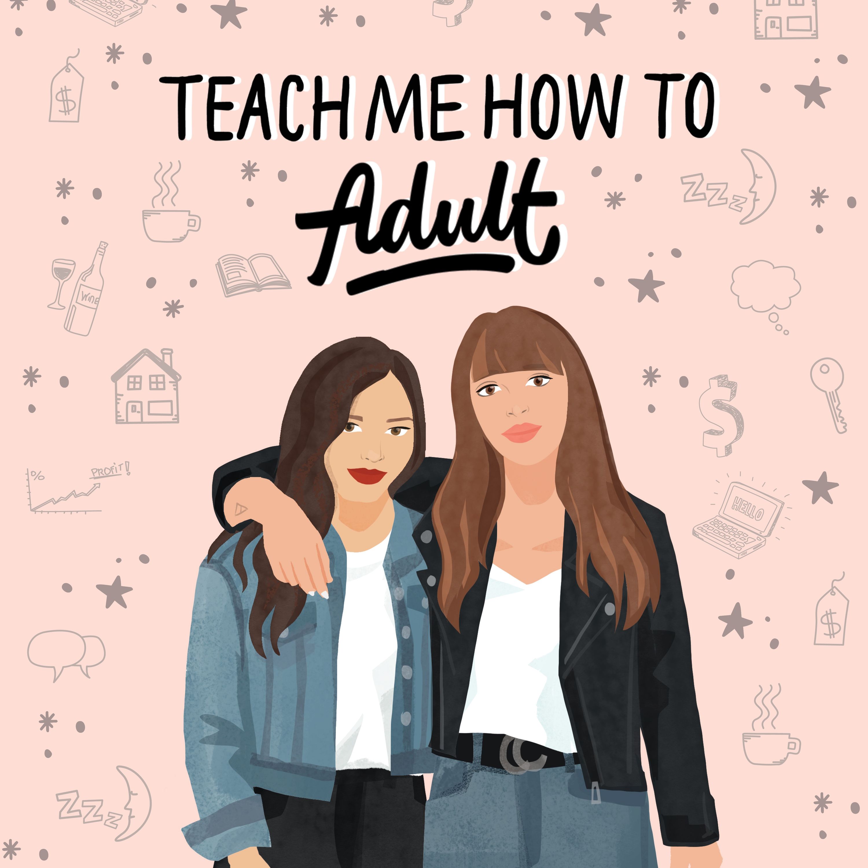 Teach Me How To Adult