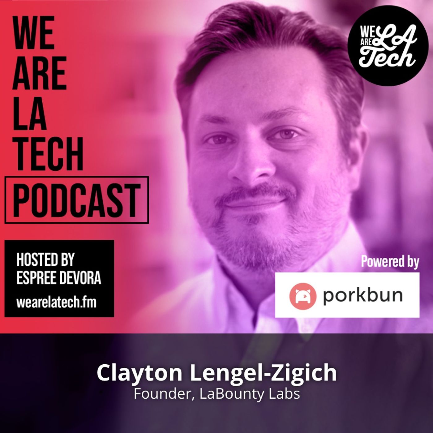 WeAreLATech Los Angeles Startups Podcast, hosted by Espree Devora