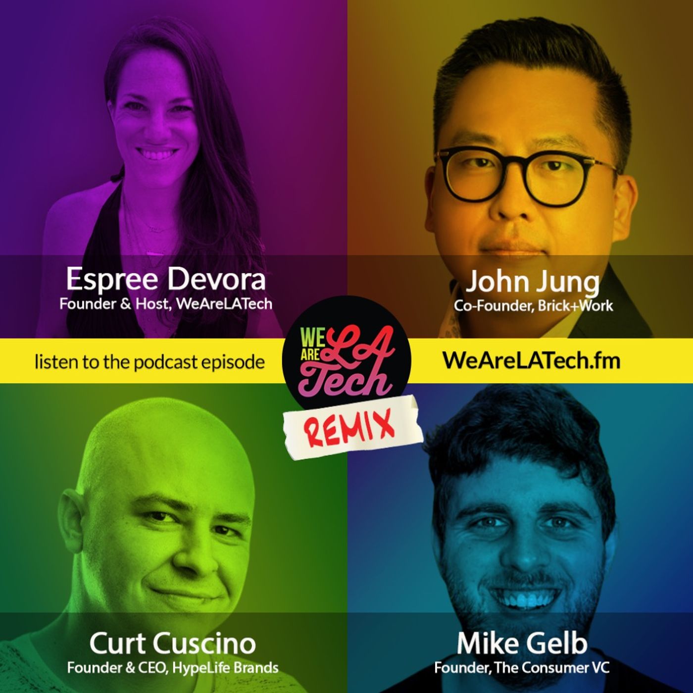WeAreLATech Los Angeles Startups Podcast, hosted by Espree Devora
