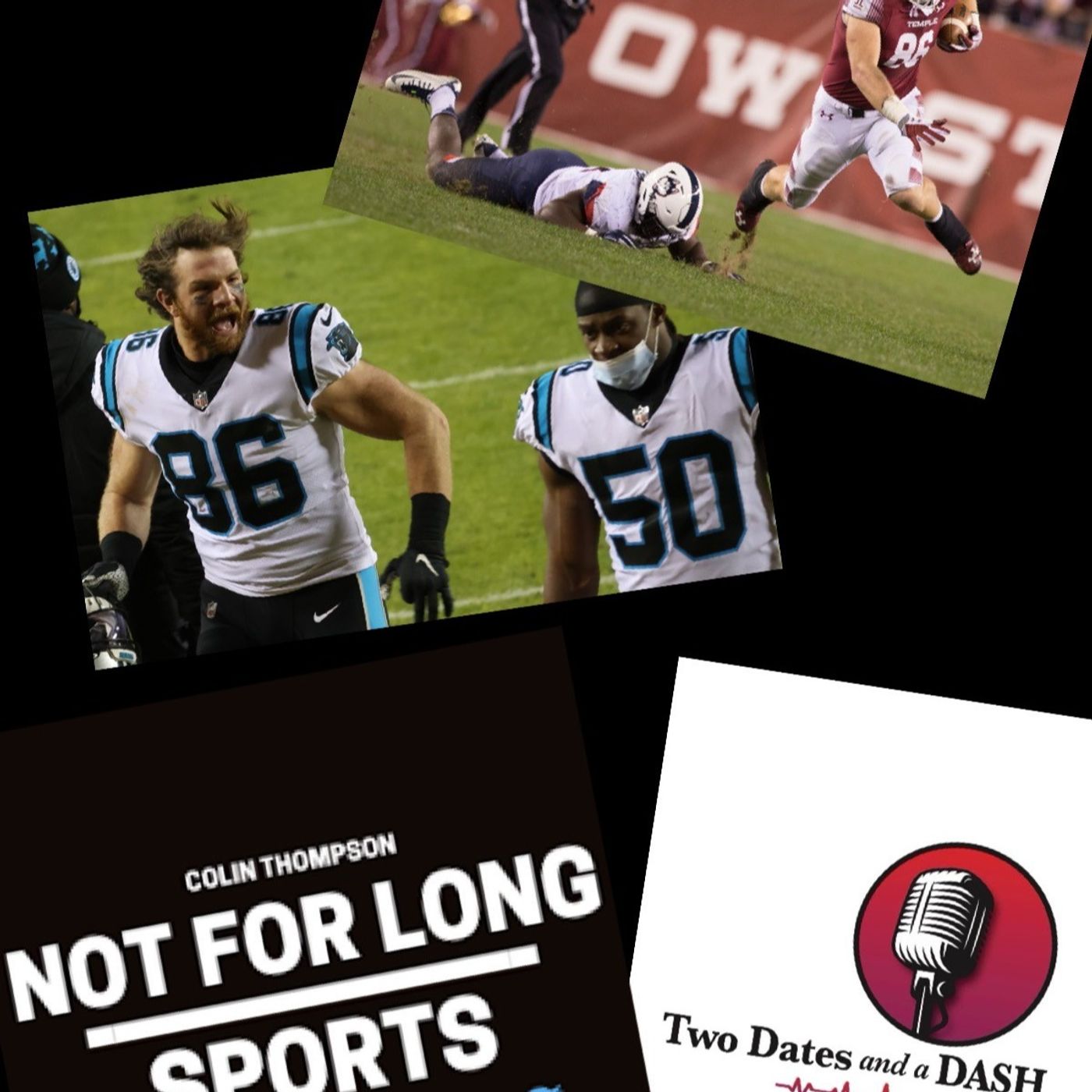 Two Dates and a Dash Podcast Episode 96: NFL TE with the Carolina Panthers, Colin Thompson