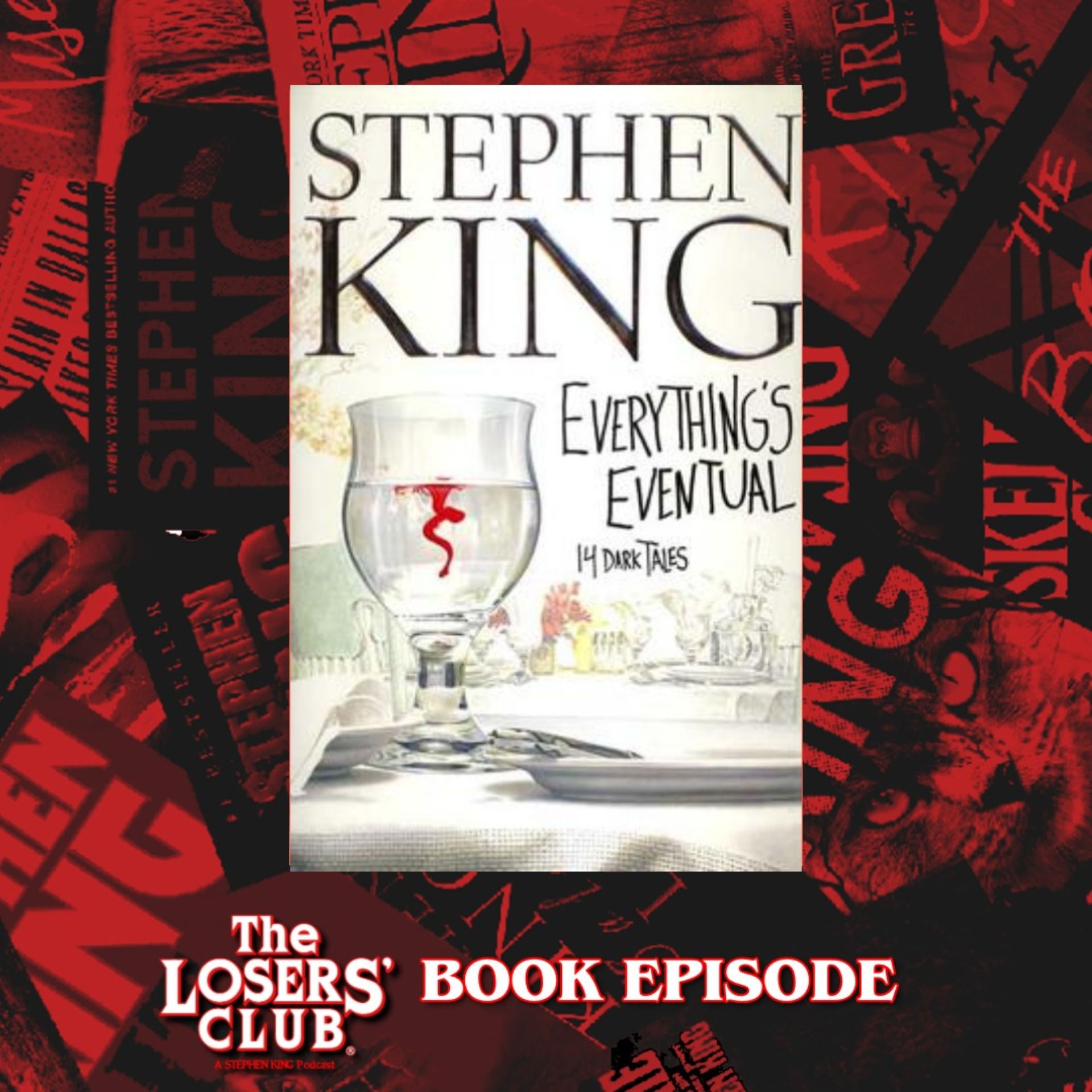 Everything's Eventual Pt. 1