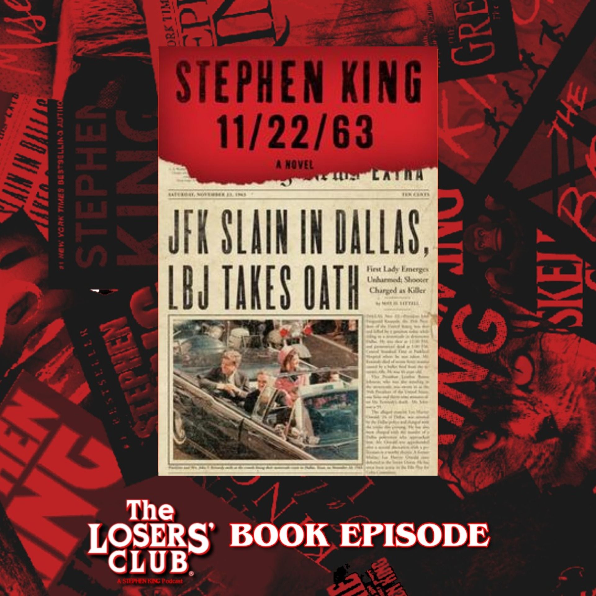 11/22/63 Pt. 1: A Watershed Moment