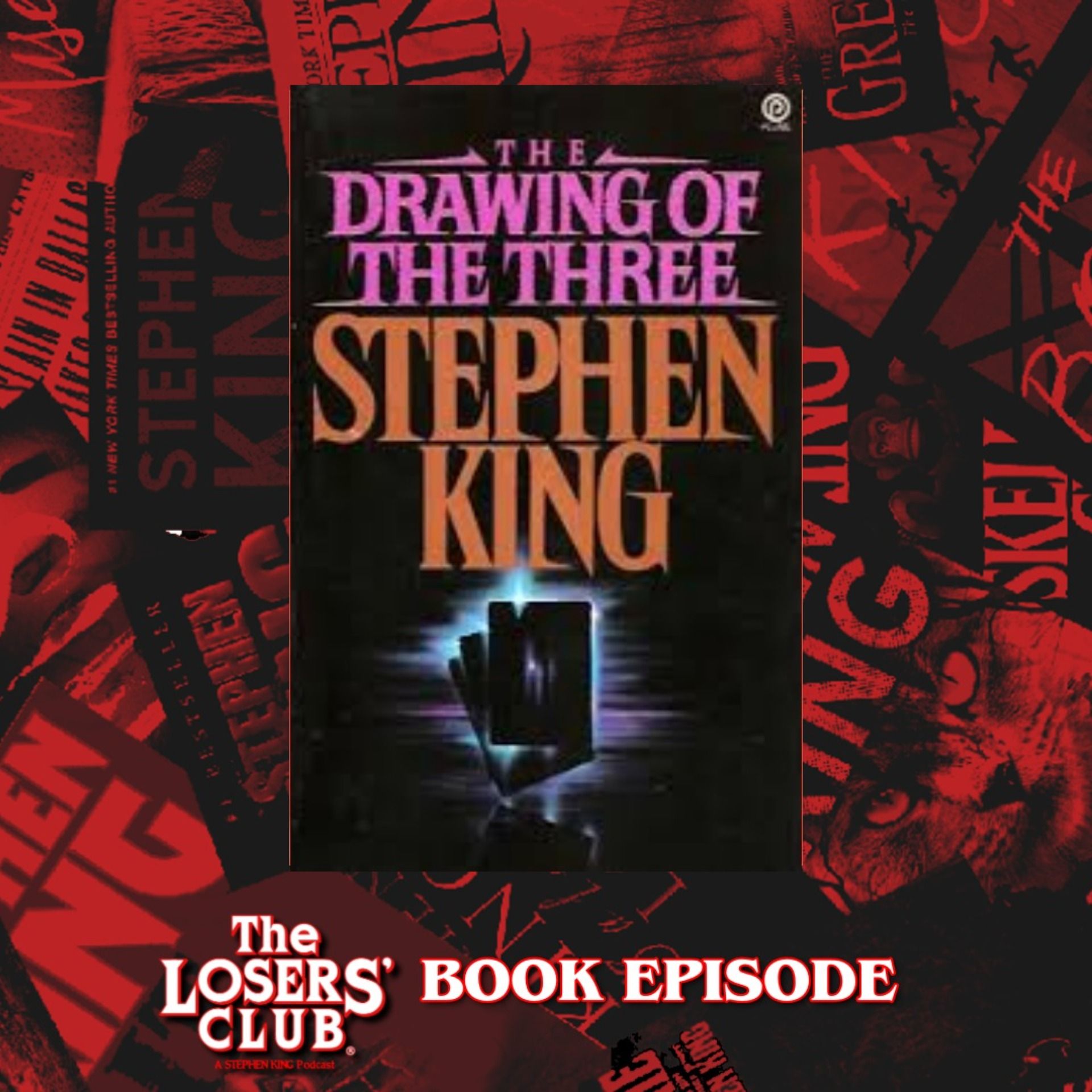 The Dark Tower II: The Drawing of the Three