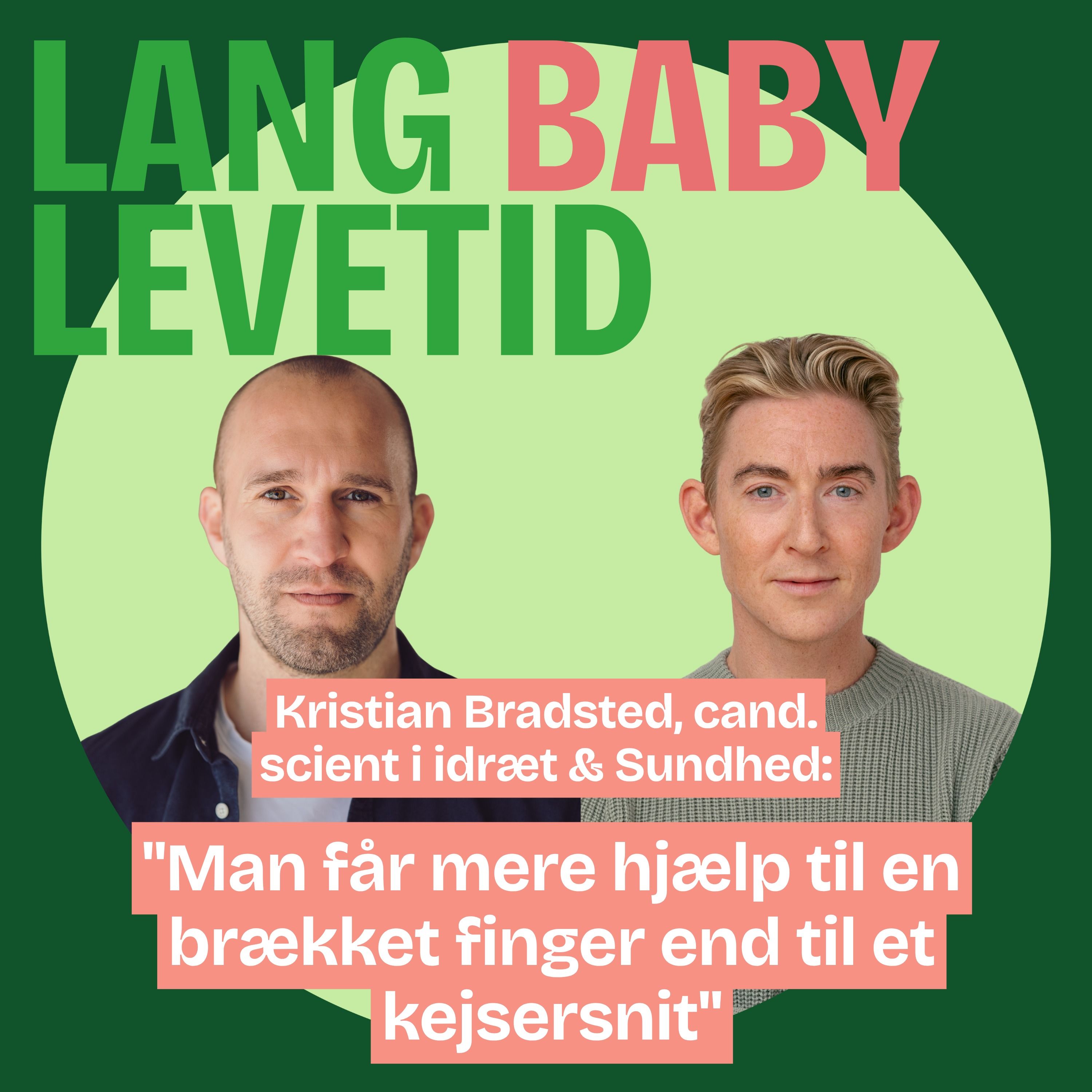 Lang Baby Levetid: "Du må gerne træne dagen efter fødslen"