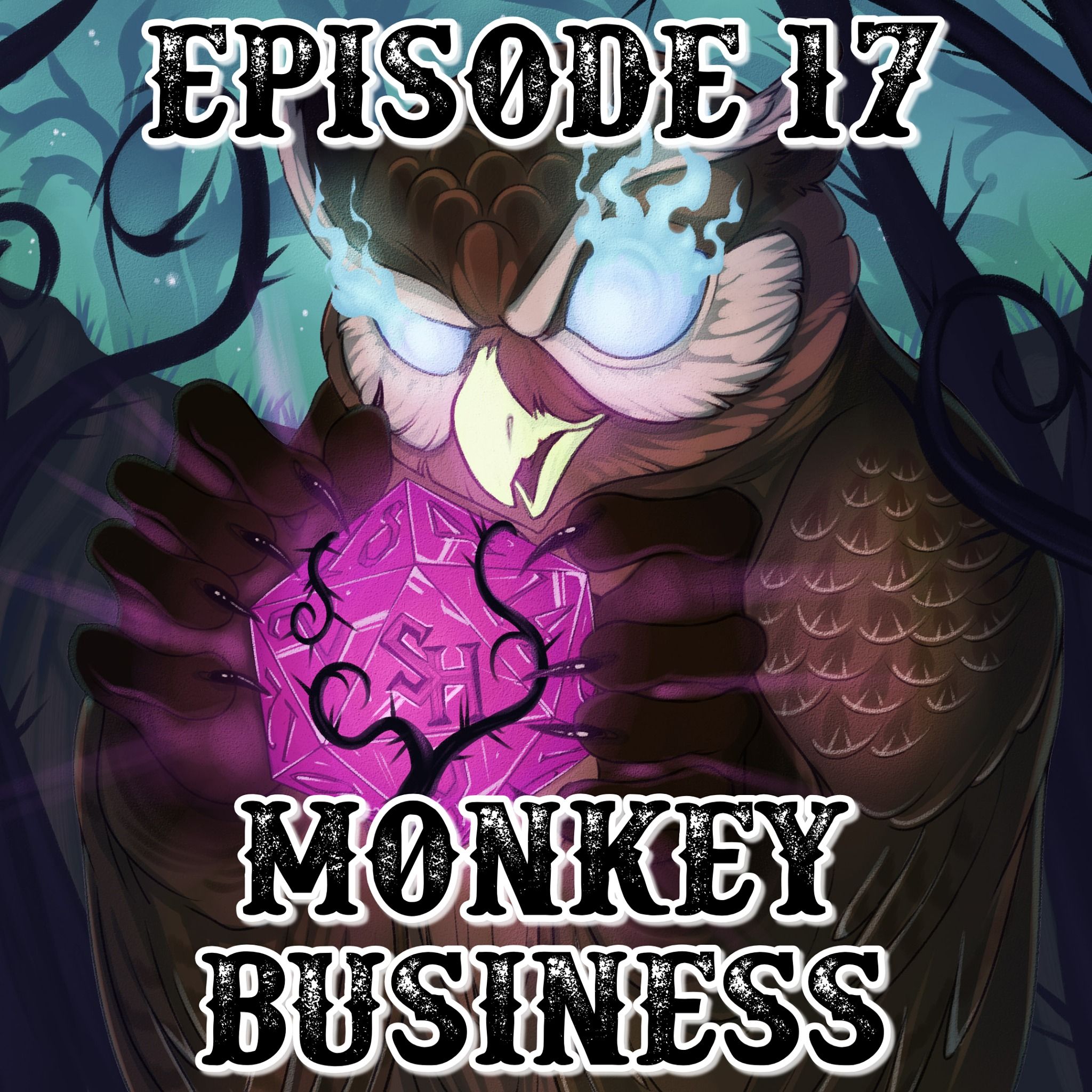 Episode 17: Monkey Business