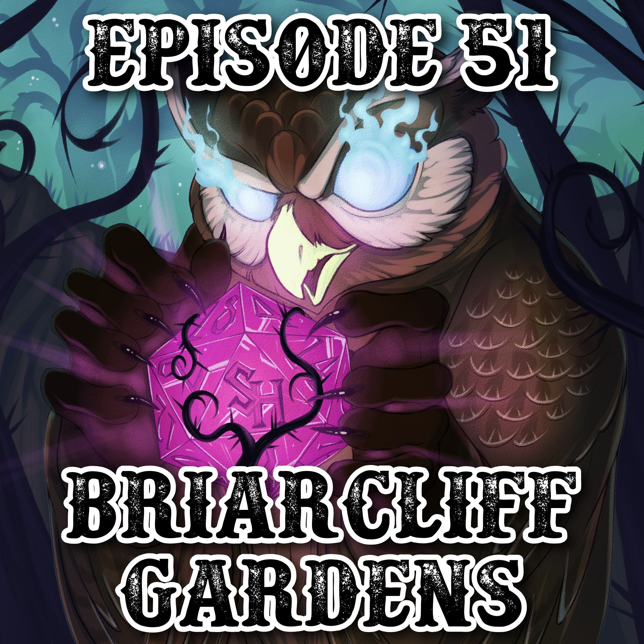 Episode 51: Briarcliff Gardens