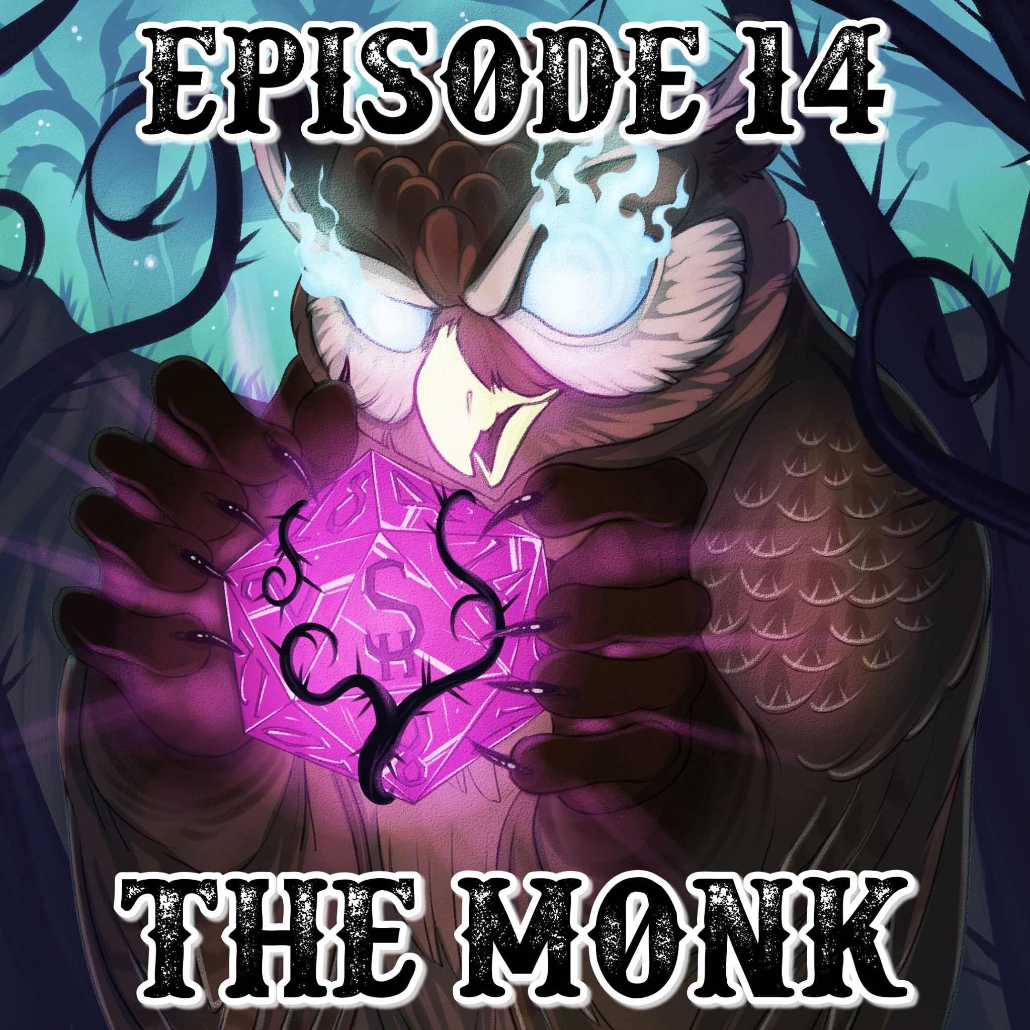 Episode 14: The Monk