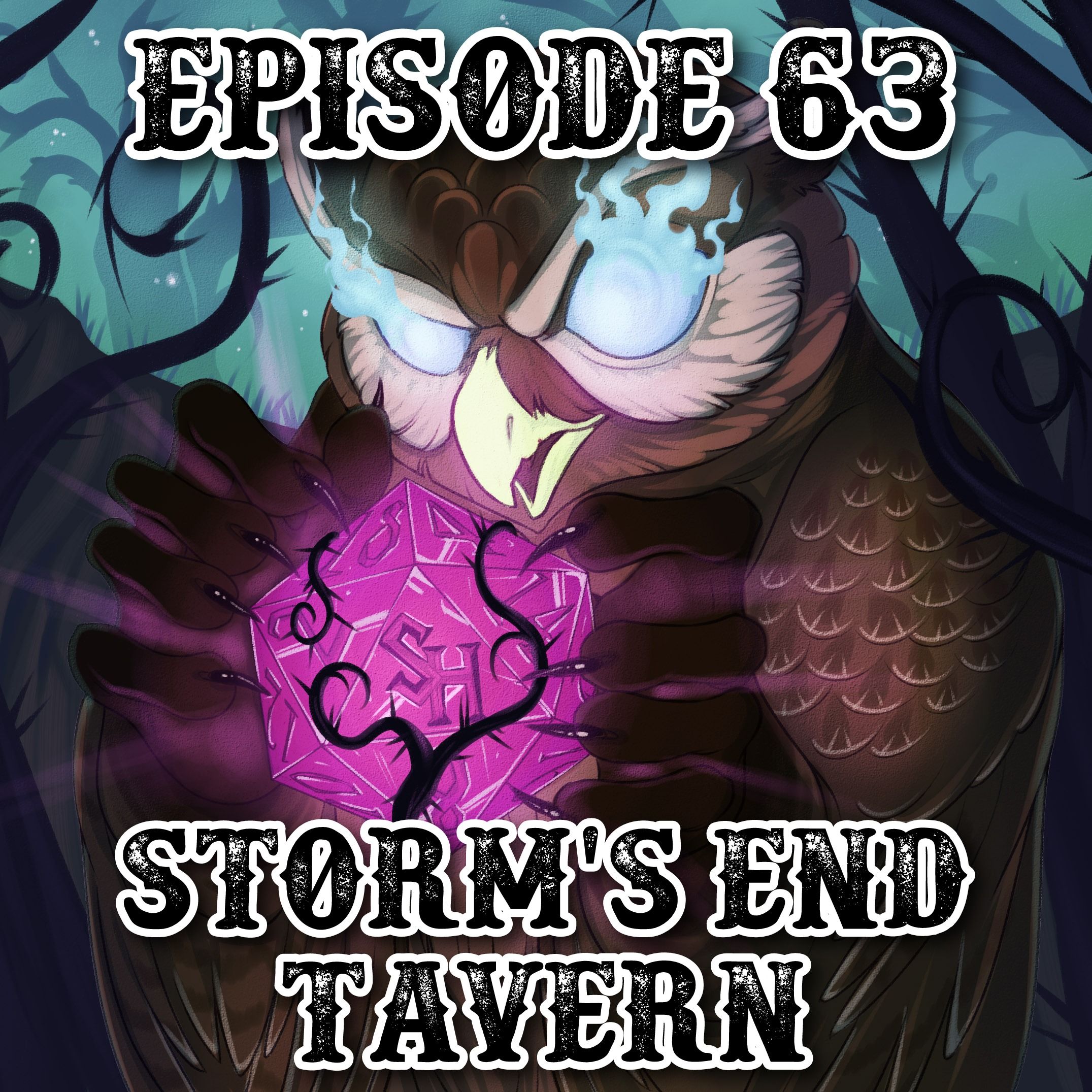 Episode 63: Storm's End Tavern
