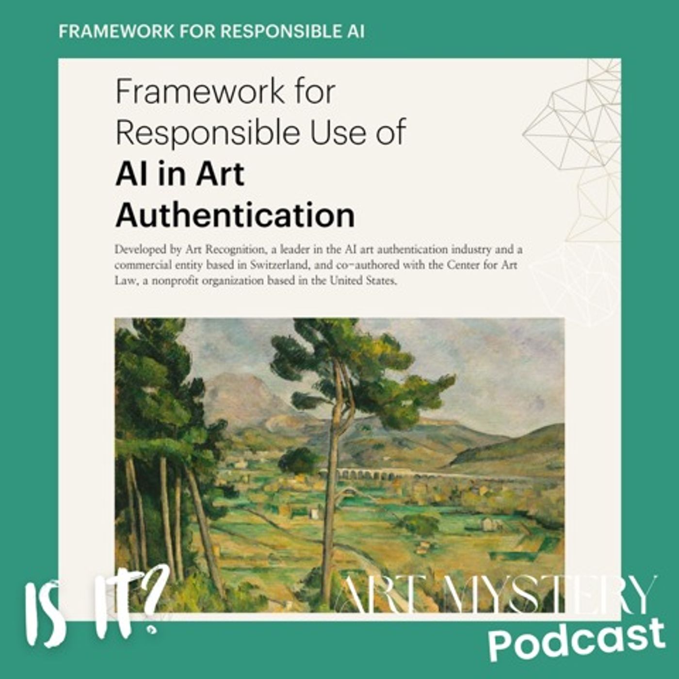 Is It Responsible? Guidelines for the Use of AI for Art Authentication