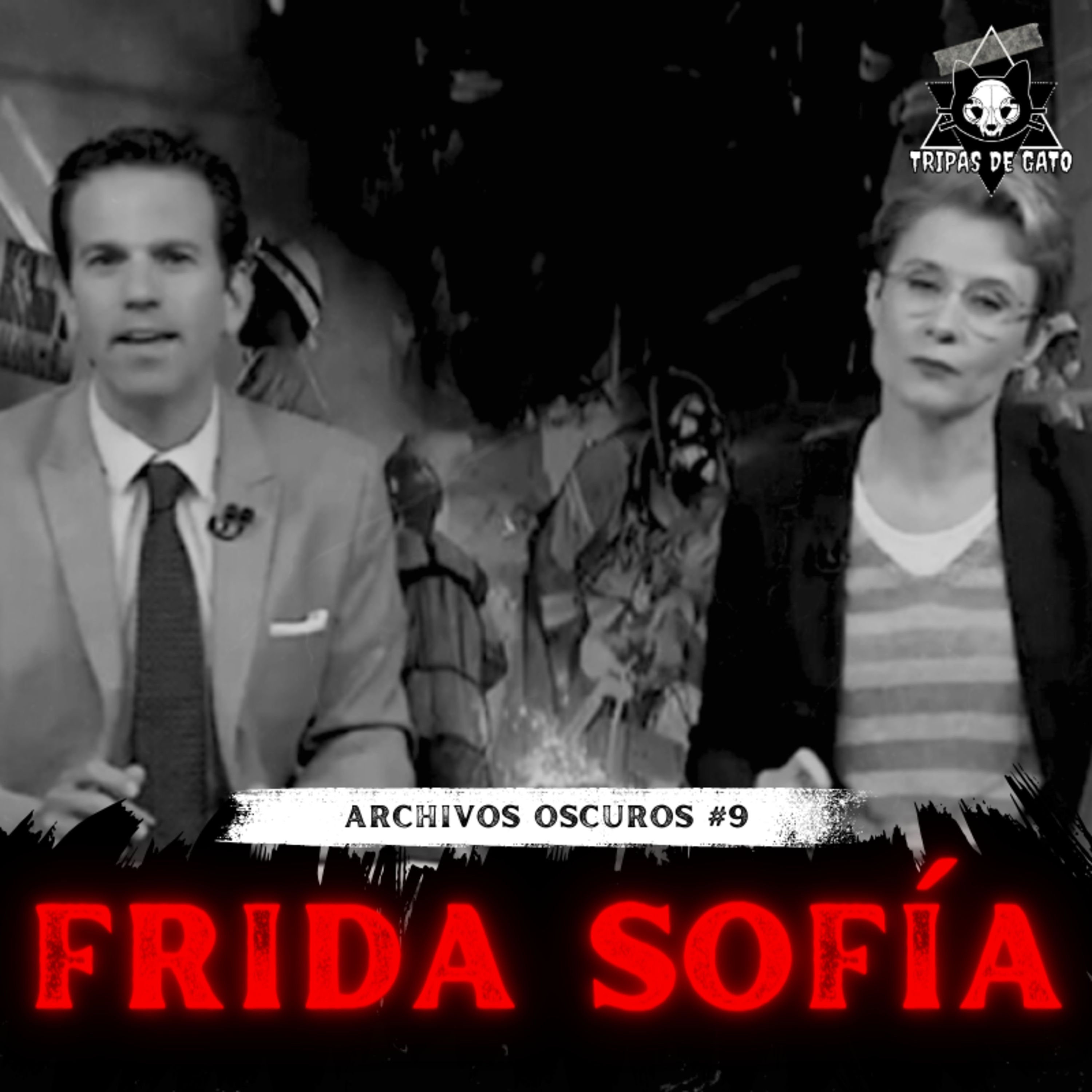 "La Niña Frida Sofía" | Archivos Oscuros Ep 9