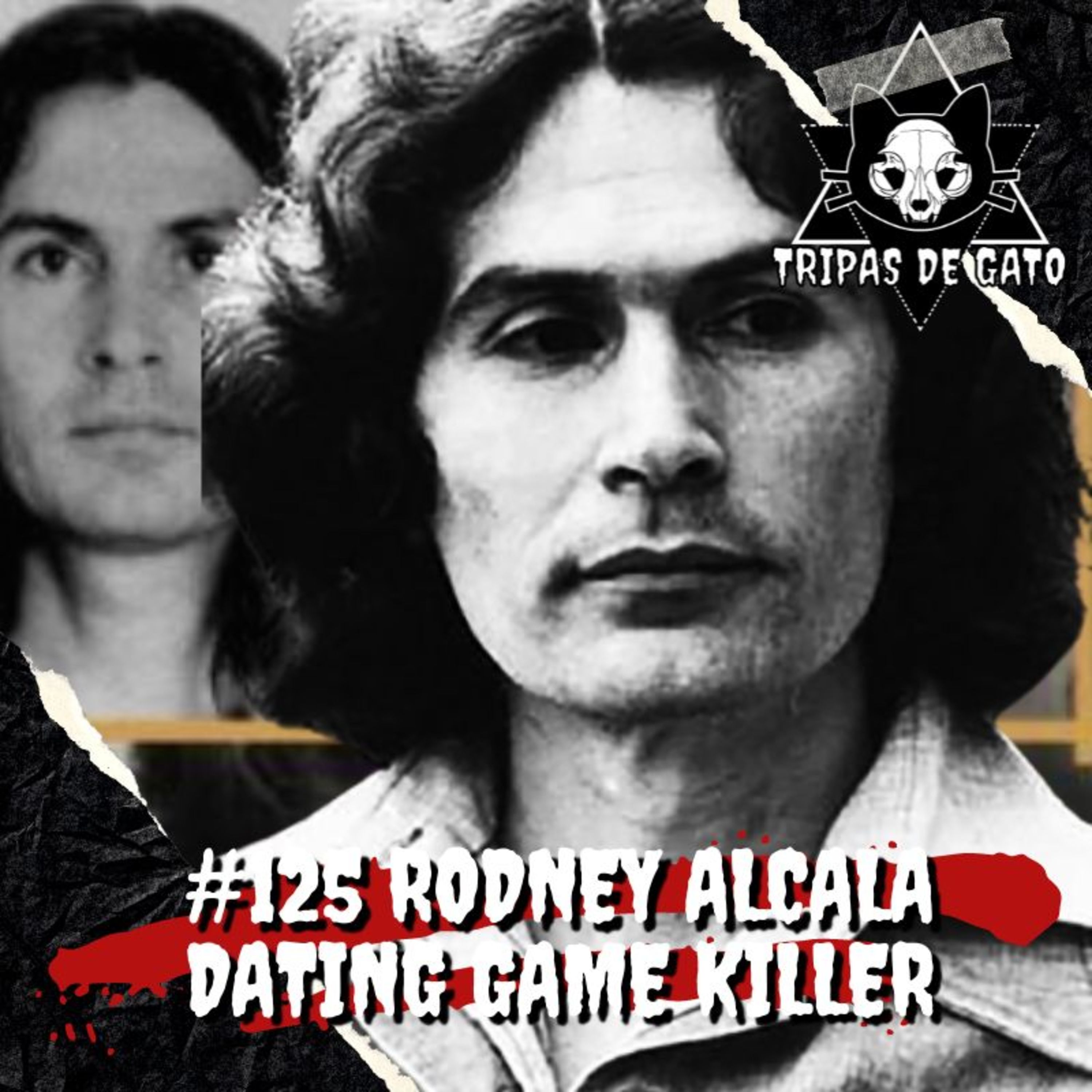 Ep 125 "Rodney Alcala"
