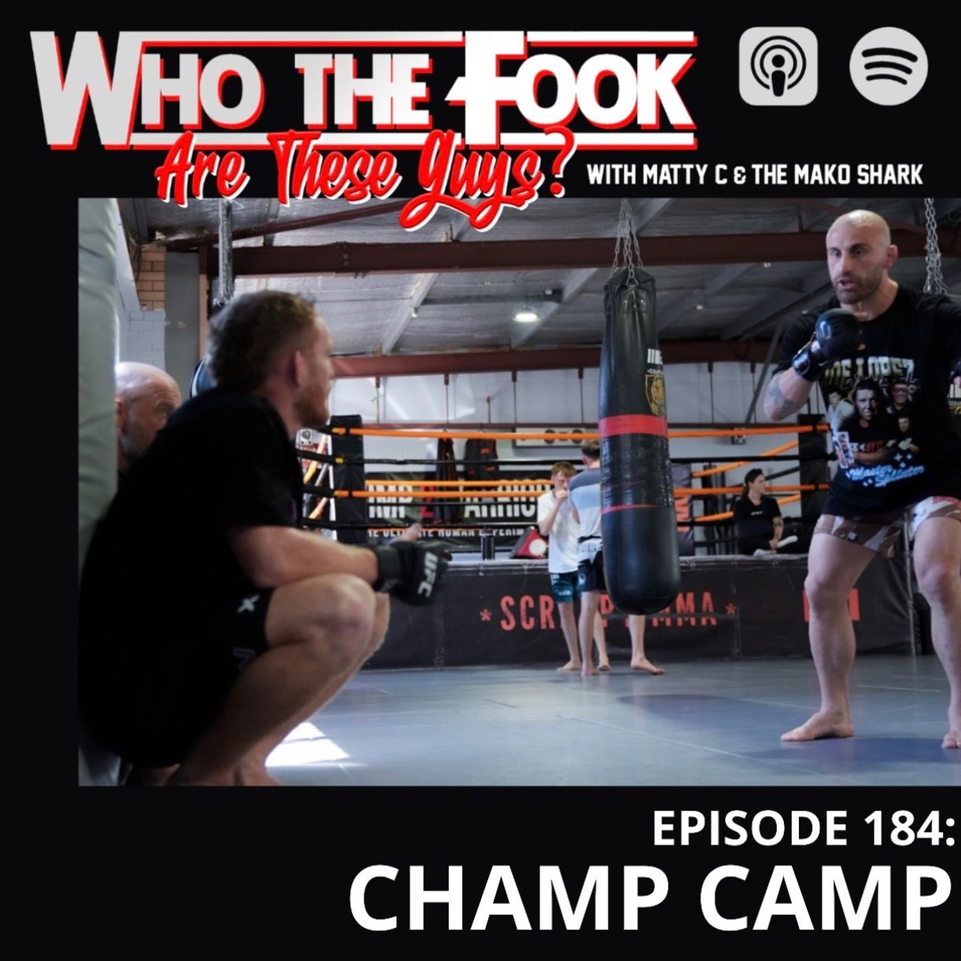 Ep 184 - Champ Camp