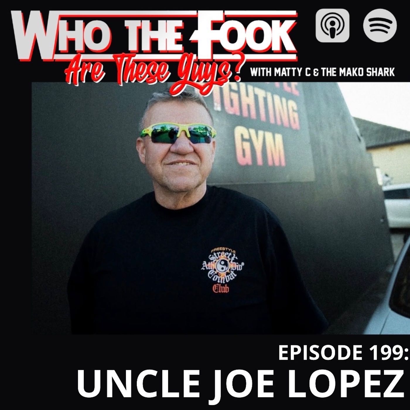 Ep 199 - Joe Lopez