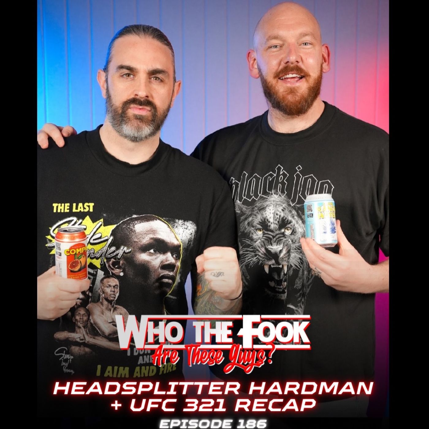 Ep 186 - Issac Hardman + UFC 321 recap