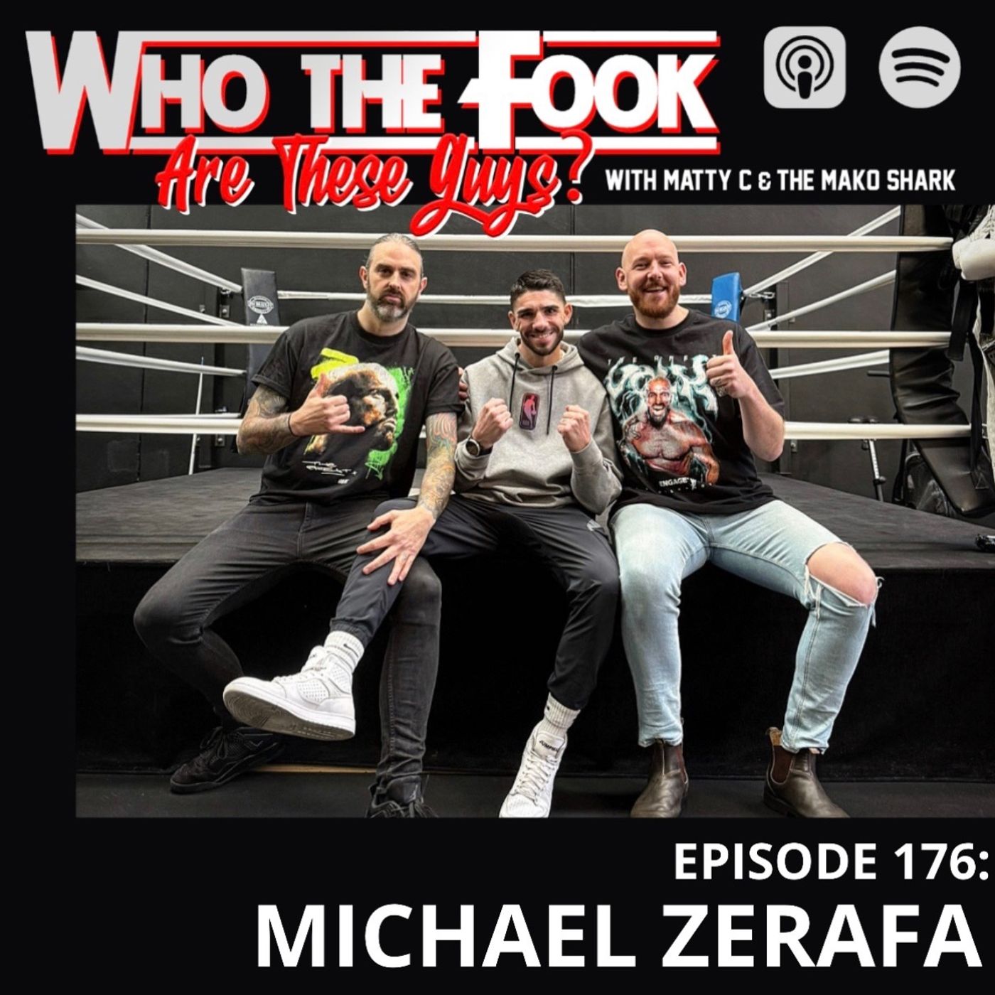 Ep 176 - Michael Zerafa & UFC 319 preview