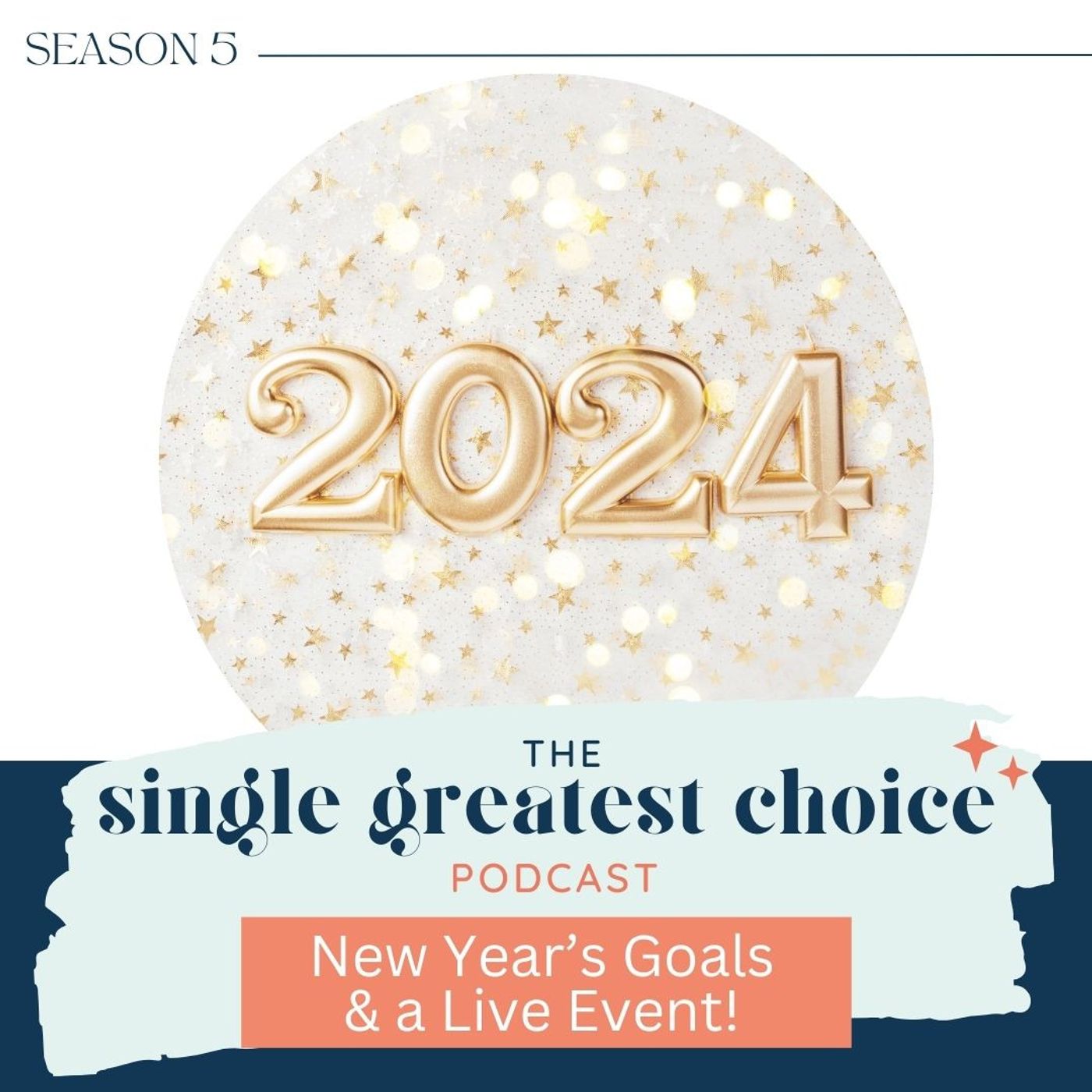 The Single Greatest Choice: For Single Women Exploring Solo Motherhood by Choice (SMBC), Fertility, and Having a Baby on Their Own Through Donor Conception or Adoption