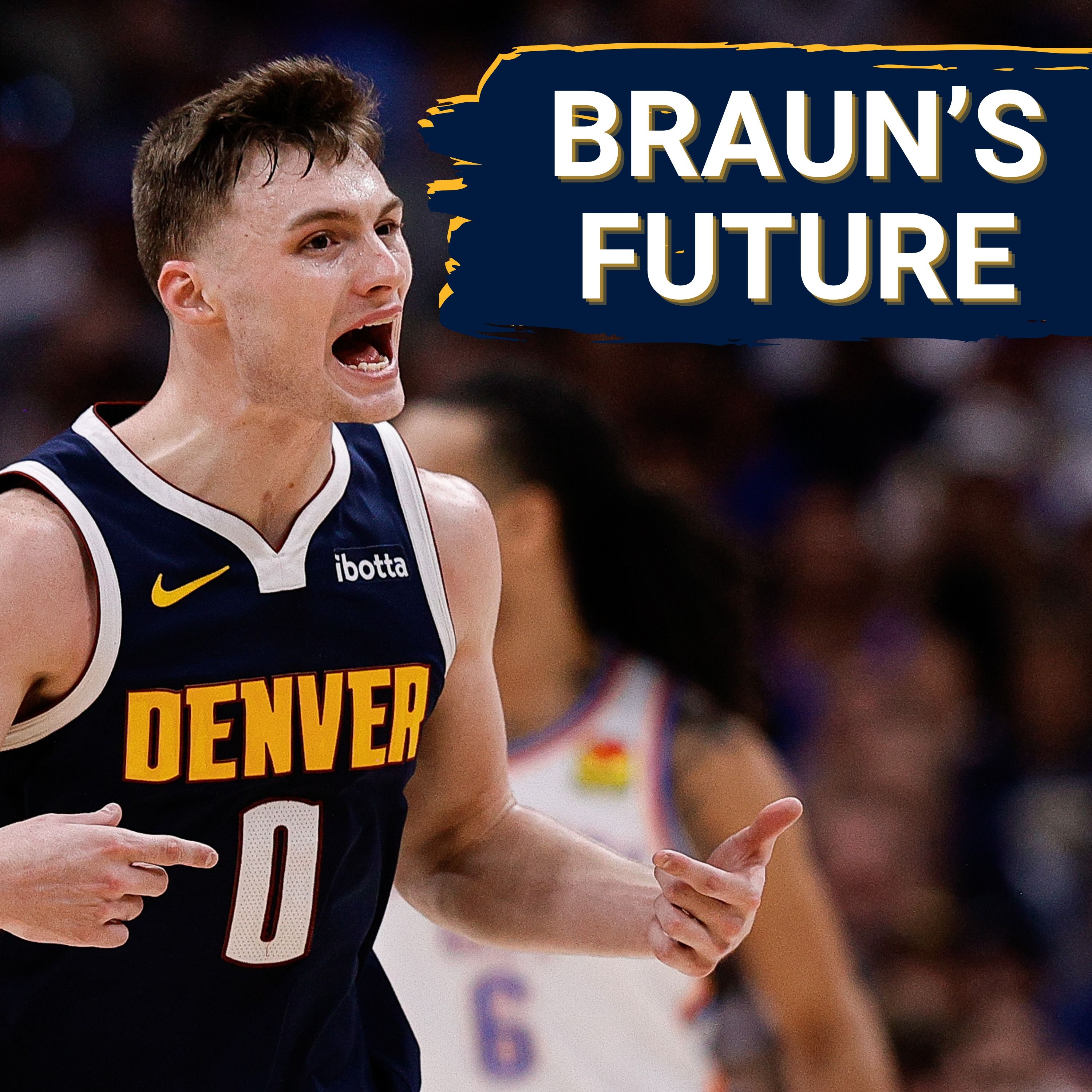 PIVOTAL: Christian Braun Extension an Important Step in Denver Nuggets Plans