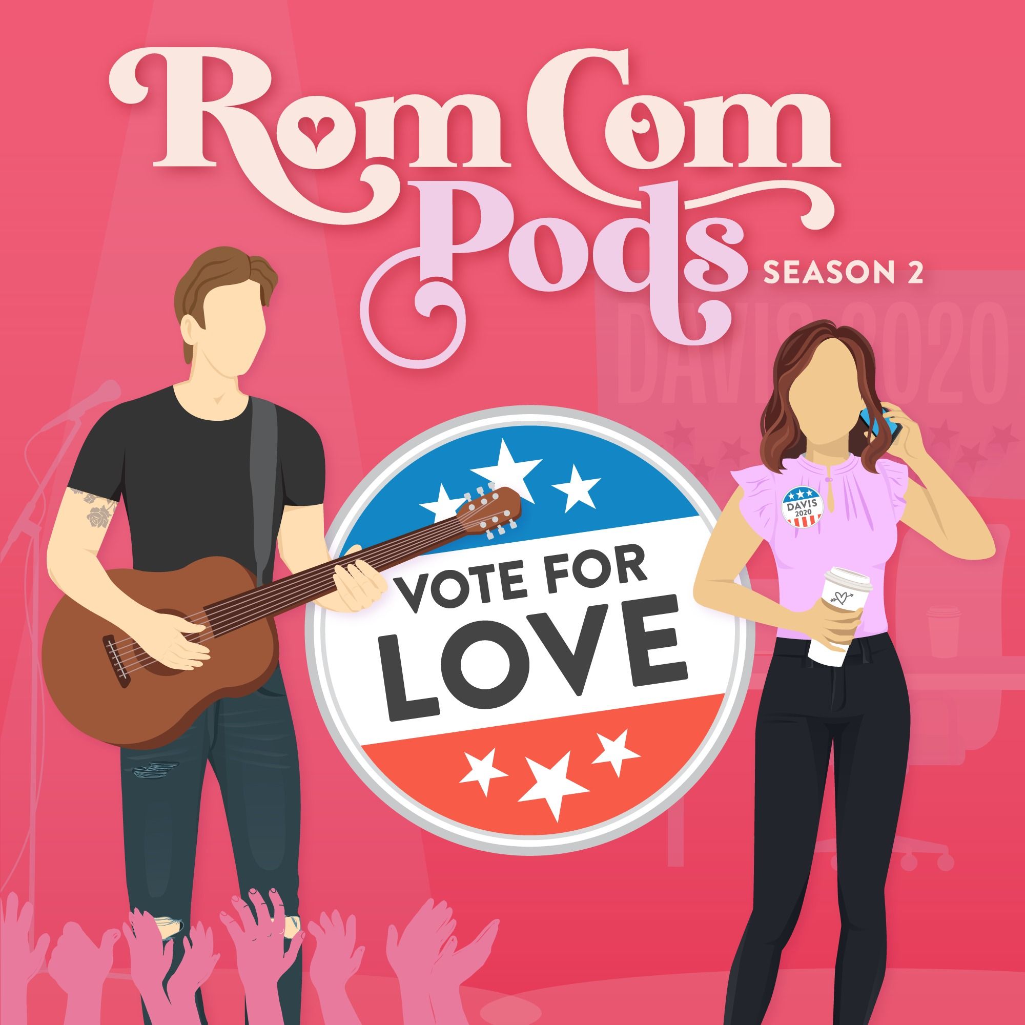 Season 2: Vote for Love Trailer