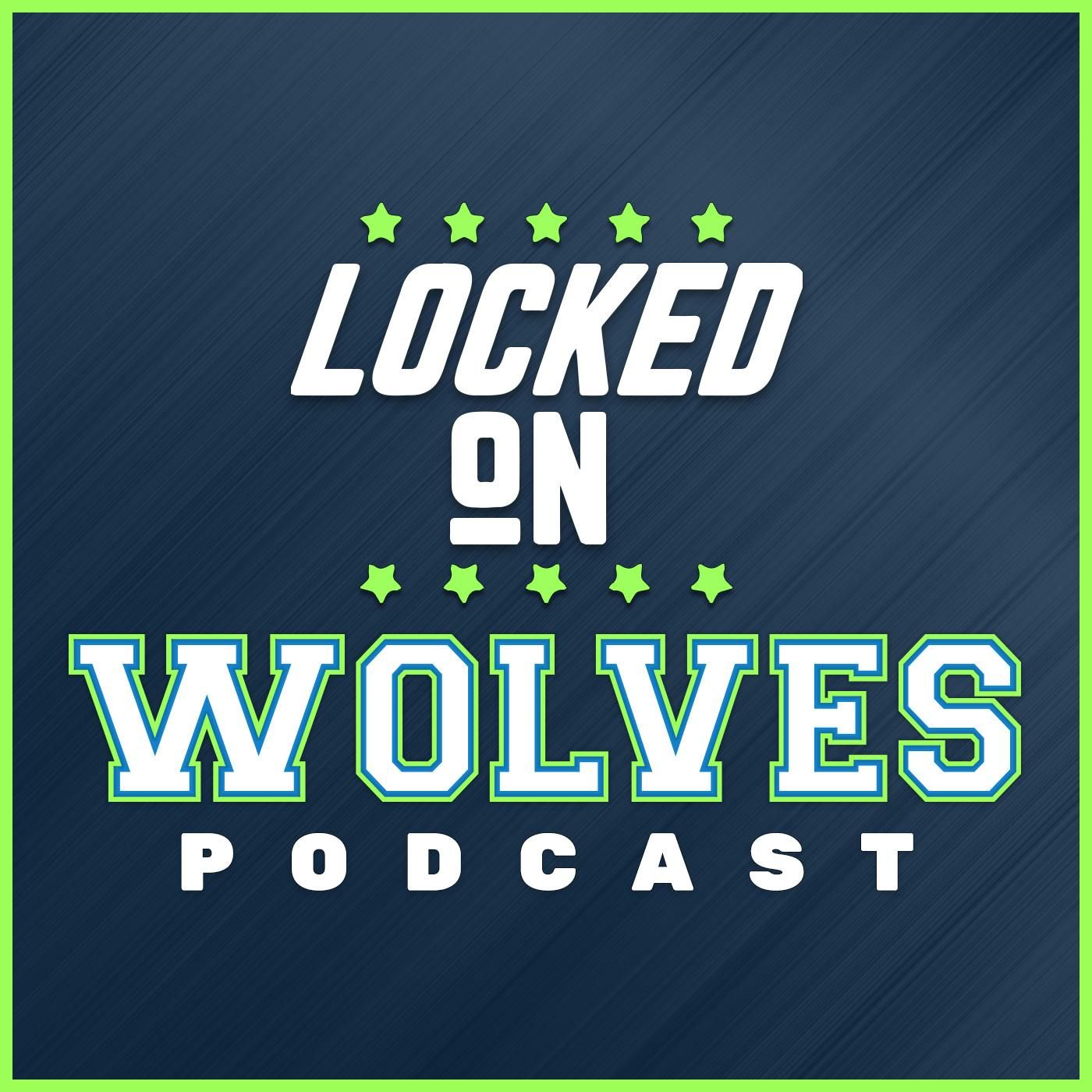 LOCKED ON WOLVES - March 22nd: Towns vs. the Grizzlies