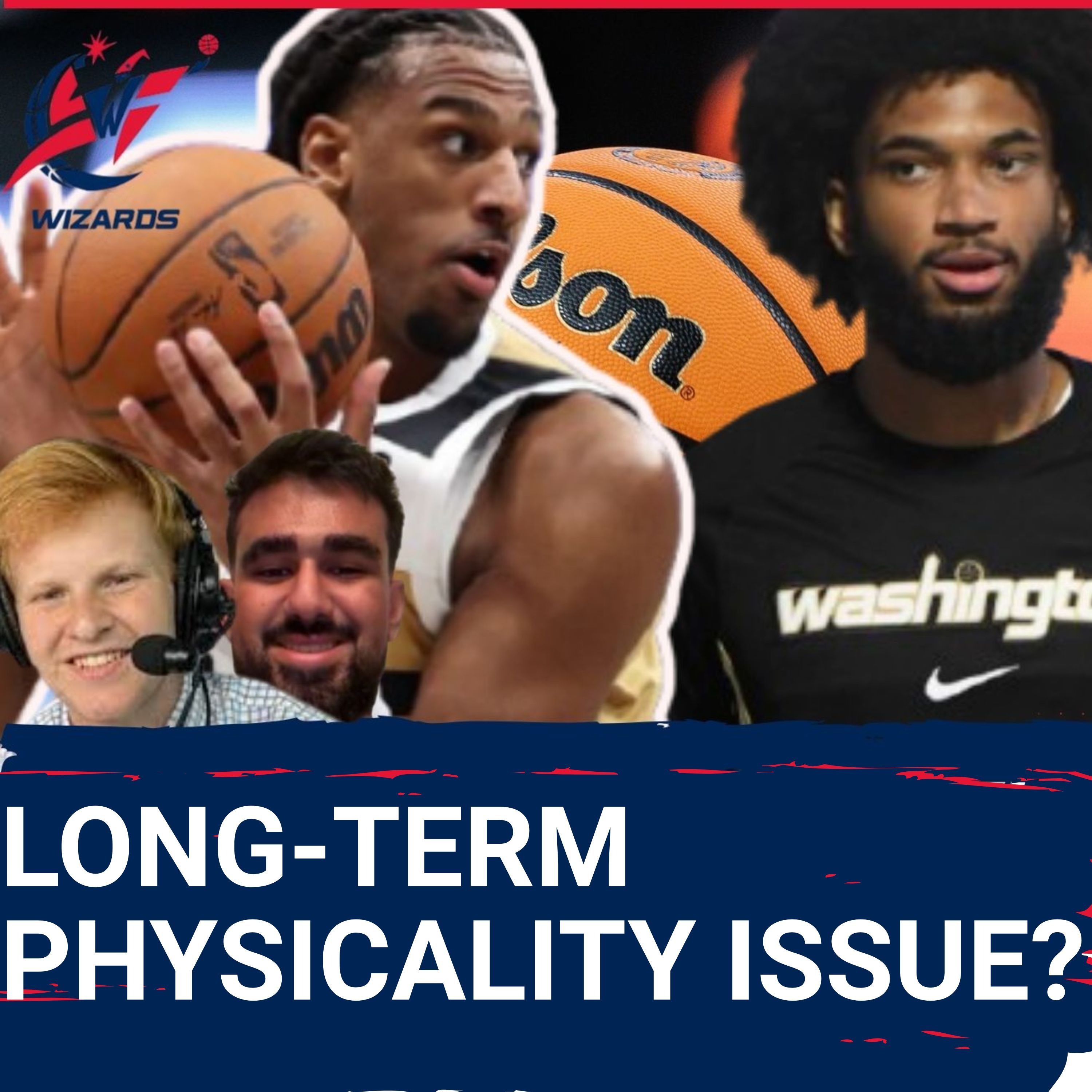 Will The Washington Wizards Have a Long-Term PHYSICALITY PROBLEM? How they Can Avoid it