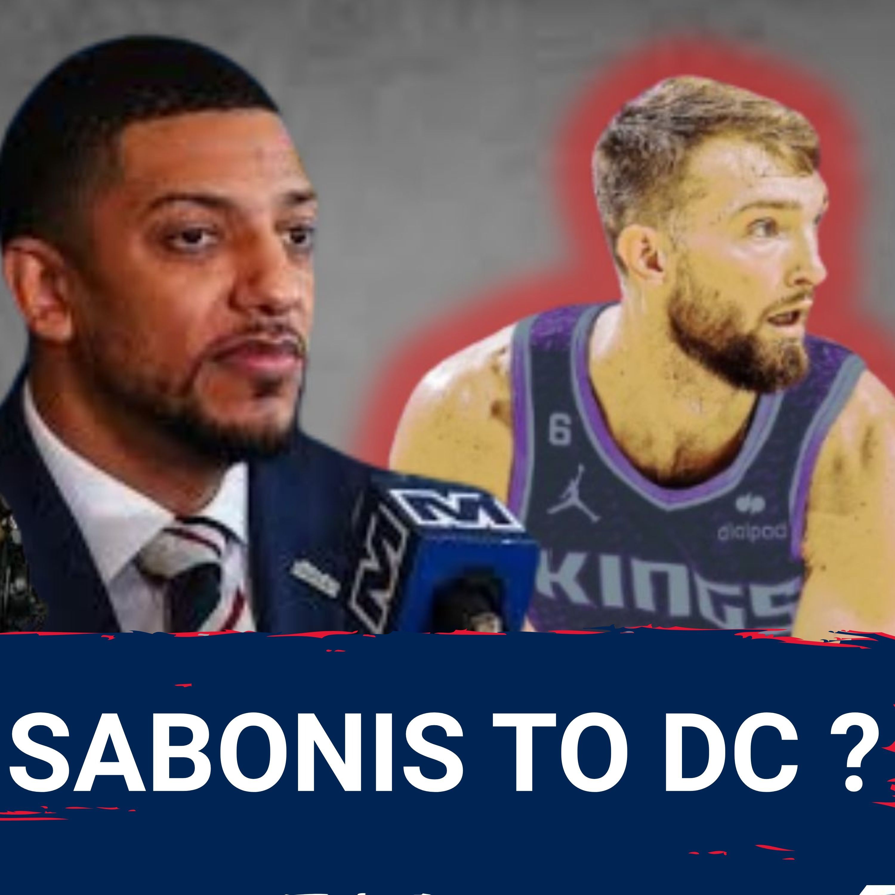 RUMOR: Washington Wizards INTERESTED in Damontas Sabonis TRADE | Is There Anything There?