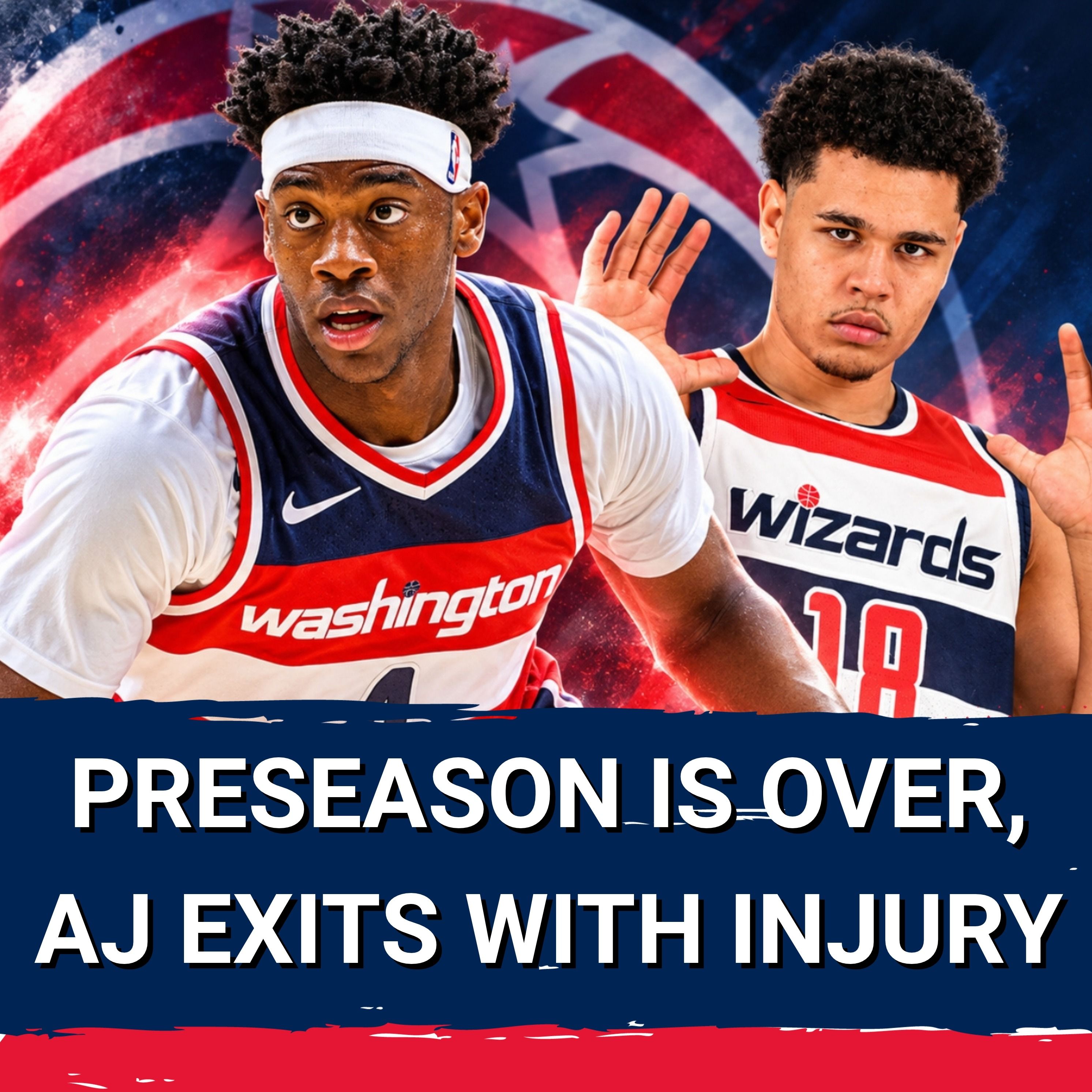AJ Dybantsa Leaves Game After Rolling Ankle as PRECAUTION | Wizards' Offensive Process NEEDS WORK episode artwork