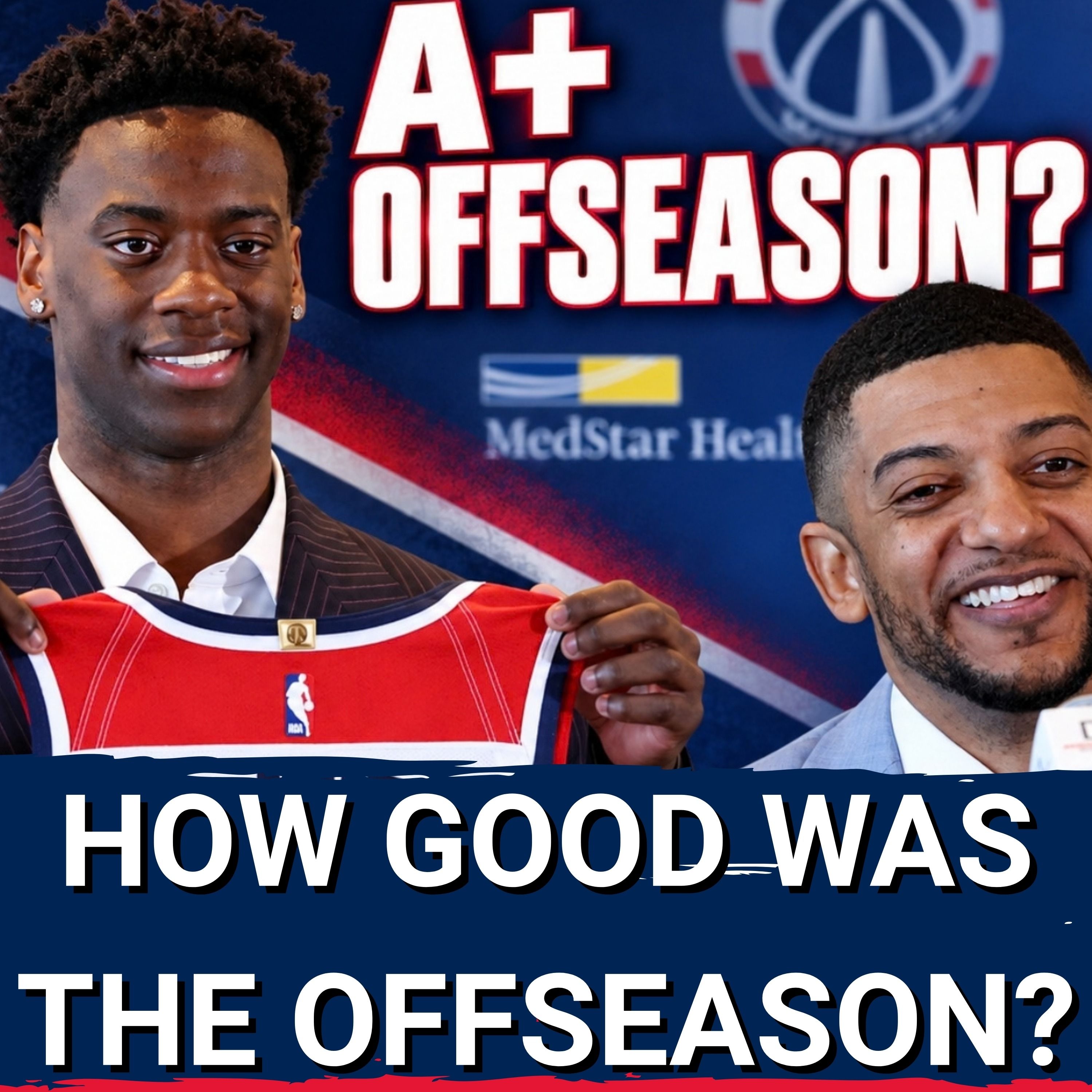 Breaking Down the Washington Wizards’ Offseason: Moves, Grades, and Expectations episode artwork
