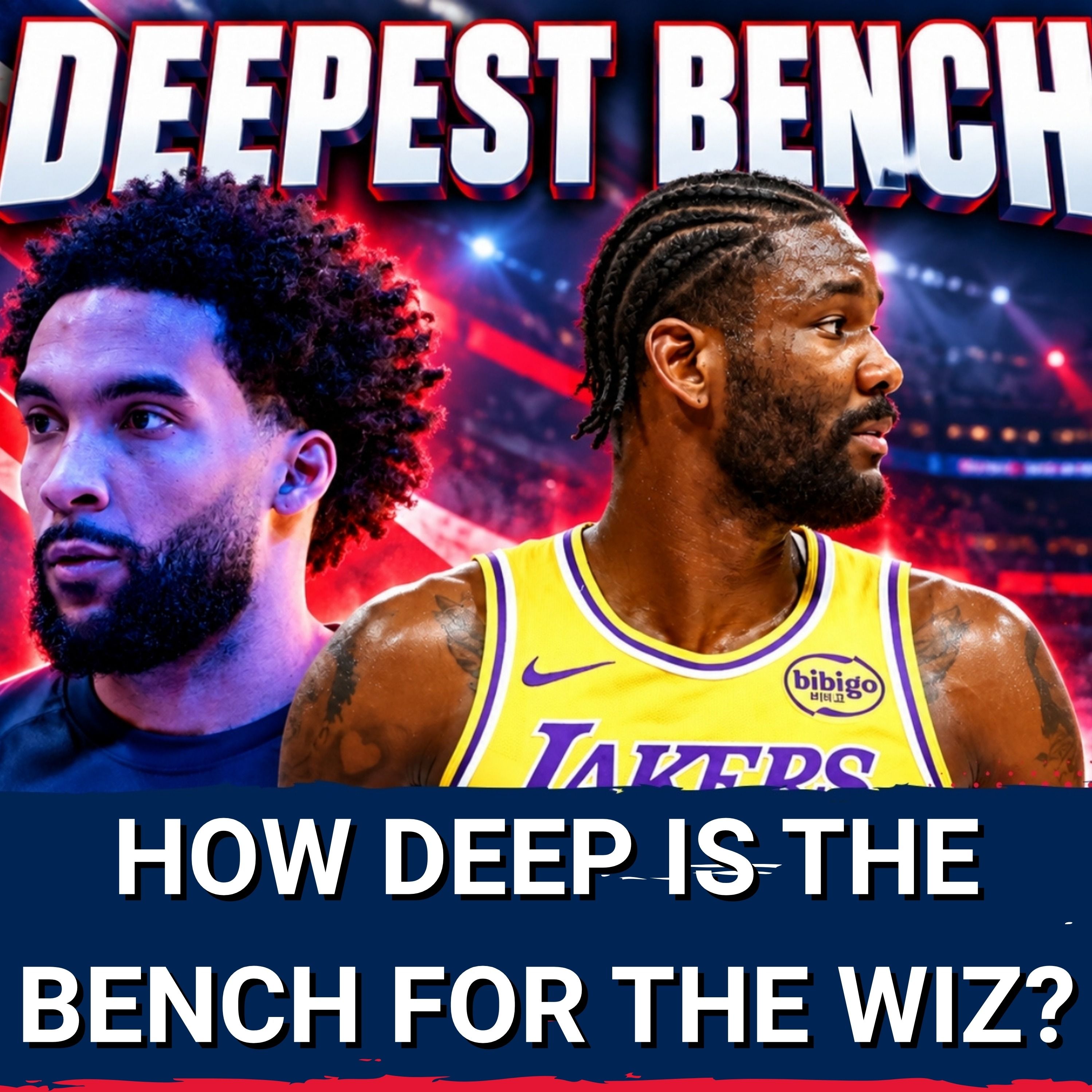 REINFORCED: How The Washington Wizards Built One of the DEEPEST Bench Units in the NBA episode artwork