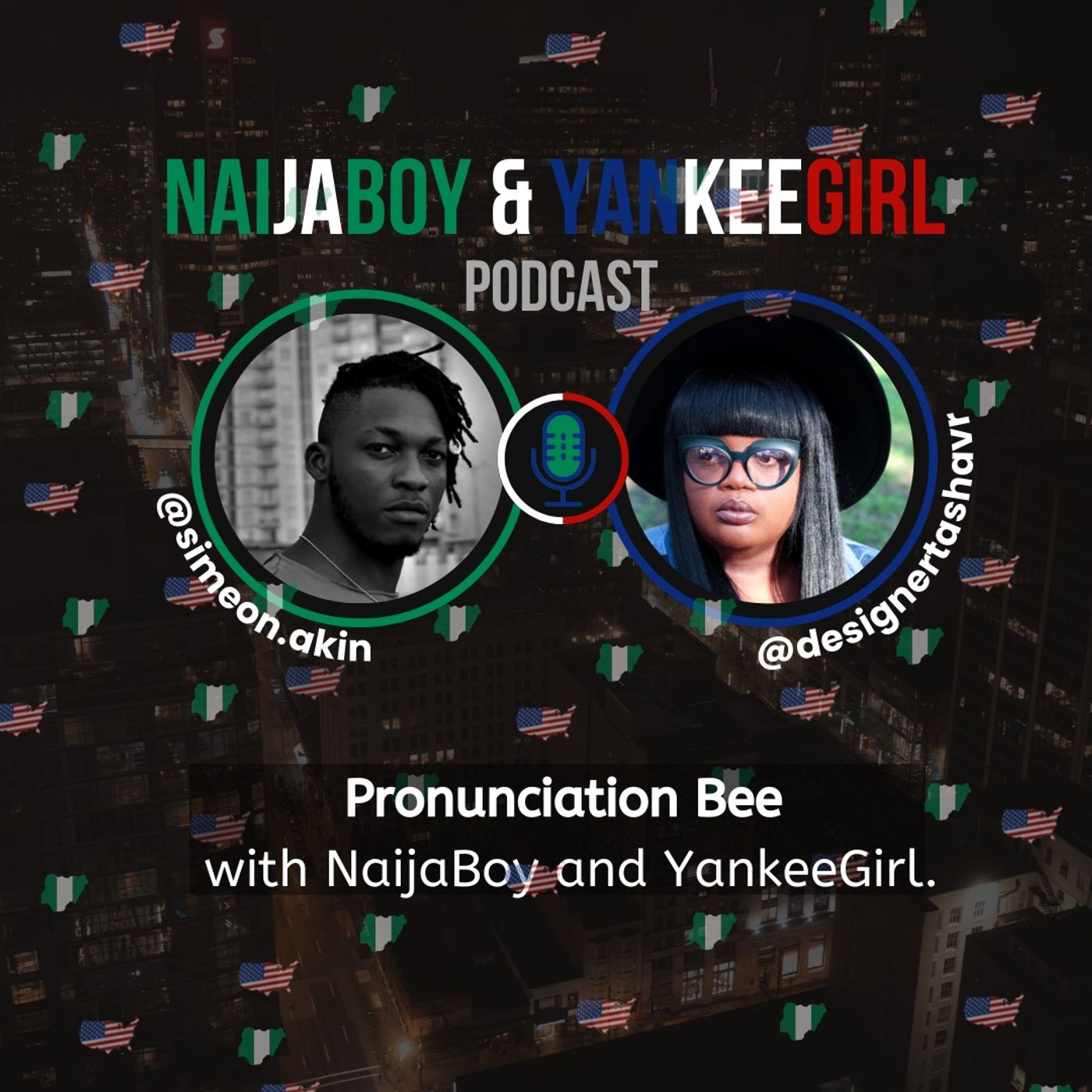 NaijaBoy and YankeeGirl