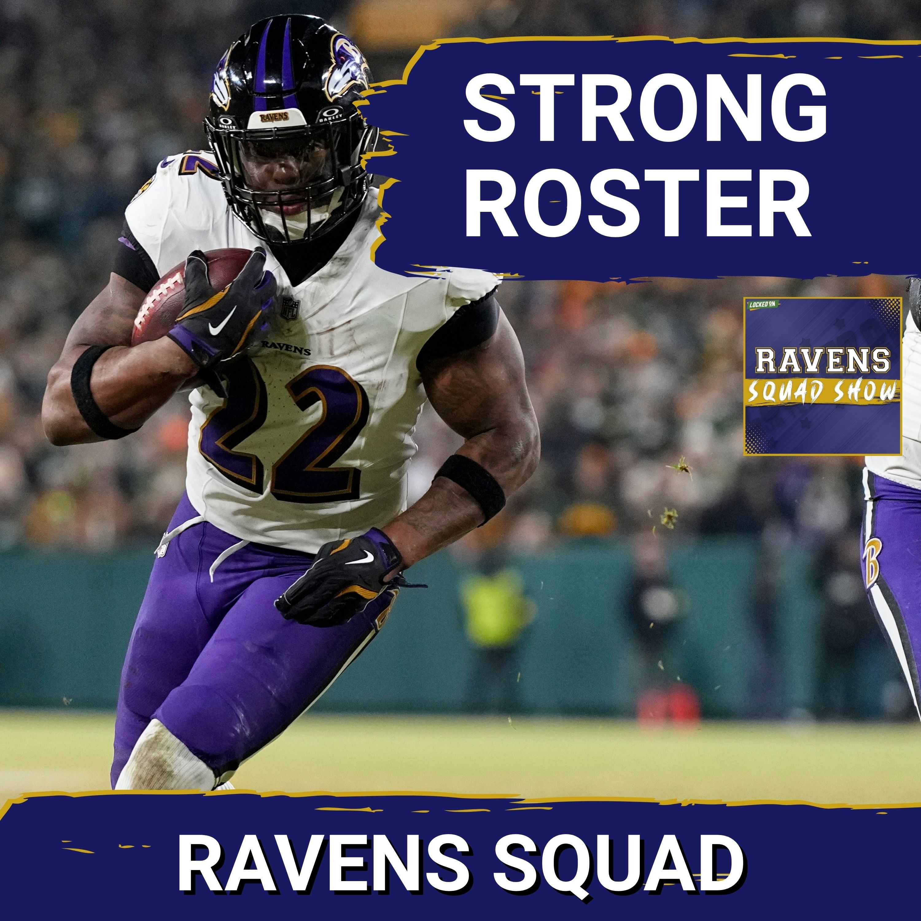 RAVENS SQUAD SHOW: Biggest STRENGTHS and WEAKNESSES for Baltimore Ravens after NFL Draft