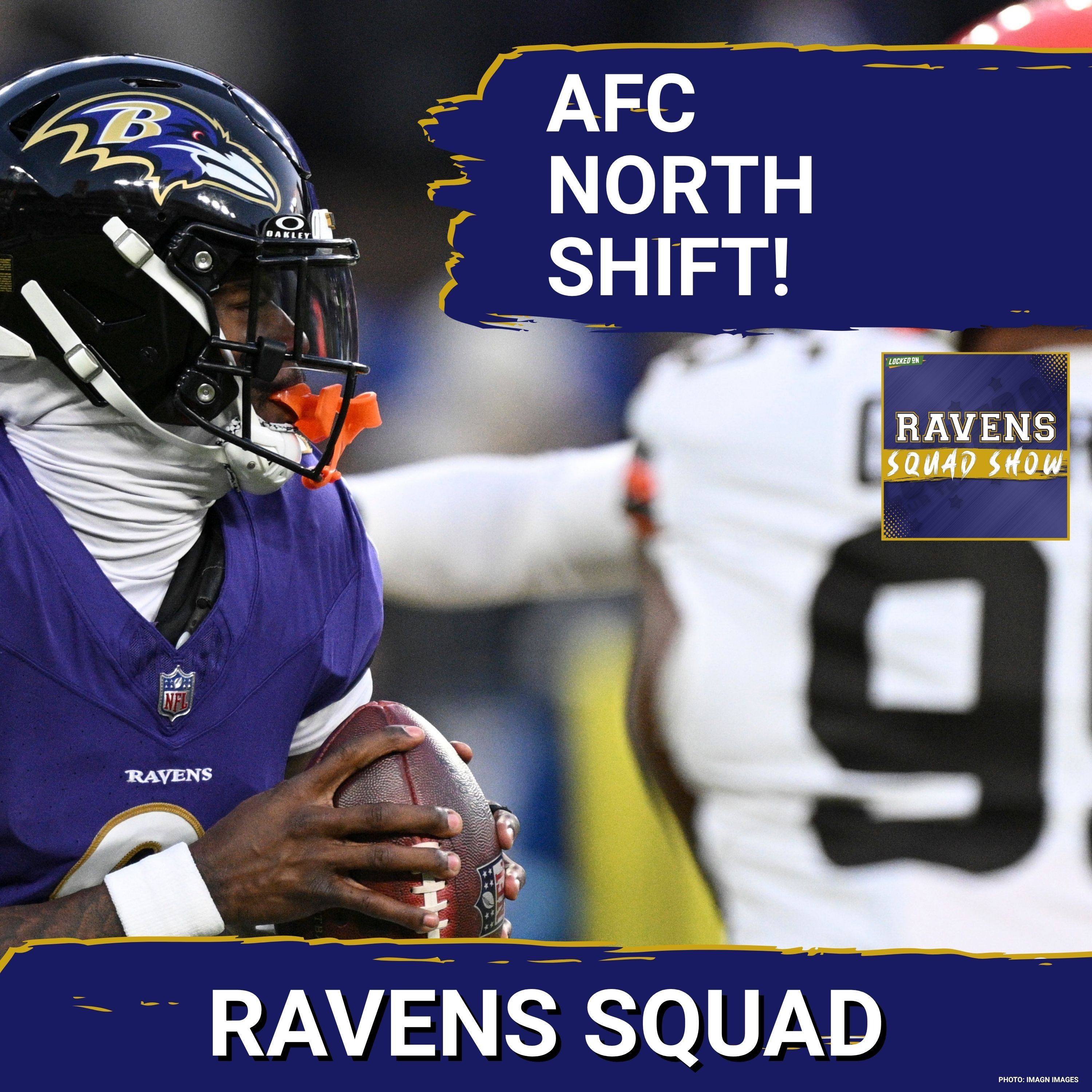 RAVENS SQUAD SHOW: Baltimore Ravens TRUE WINNERS of Myles Garrett exit from AFC North episode artwork