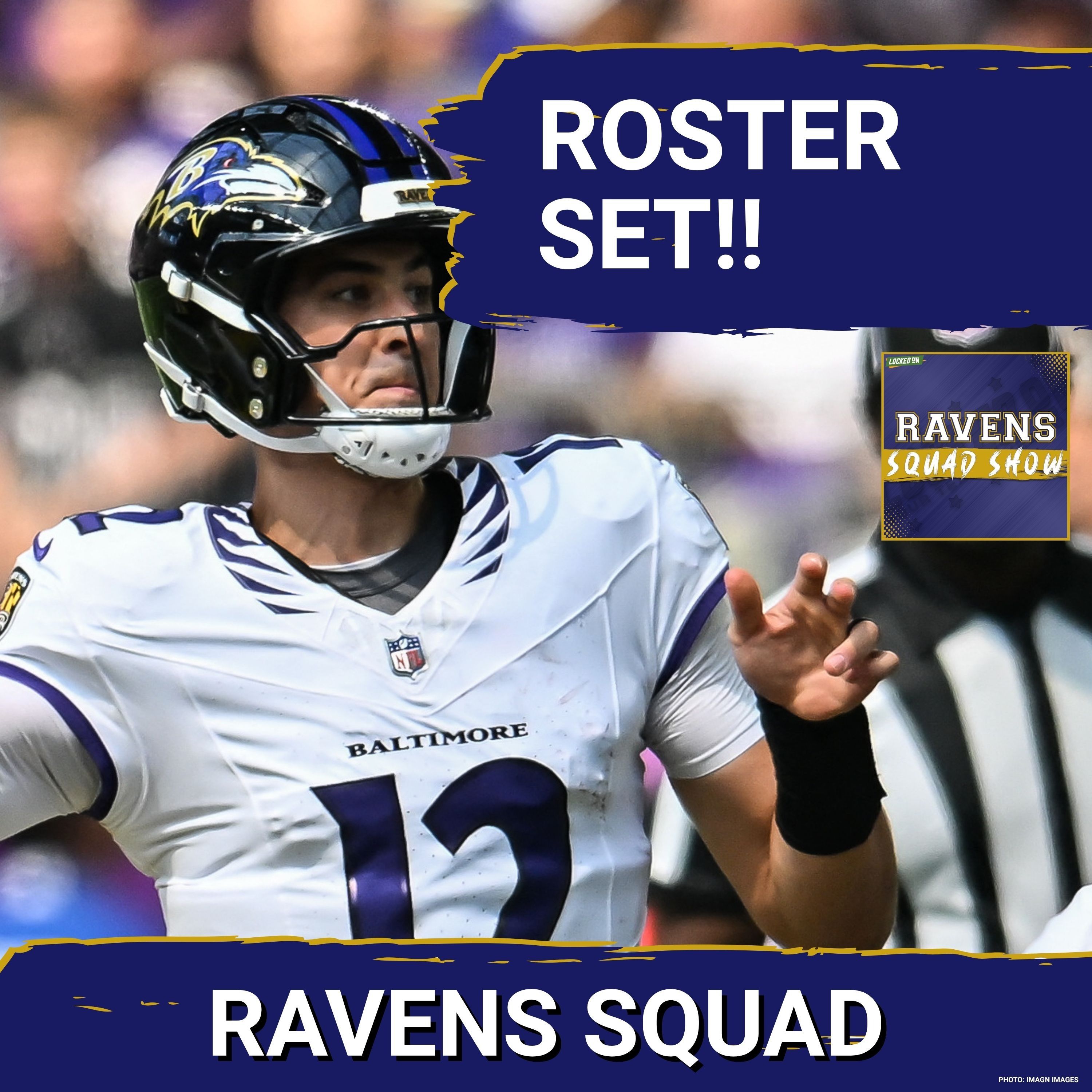 RAVENS SQUAD SHOW: Baltimore Ravens make SHOCKING decisions on roster and Practice Squad